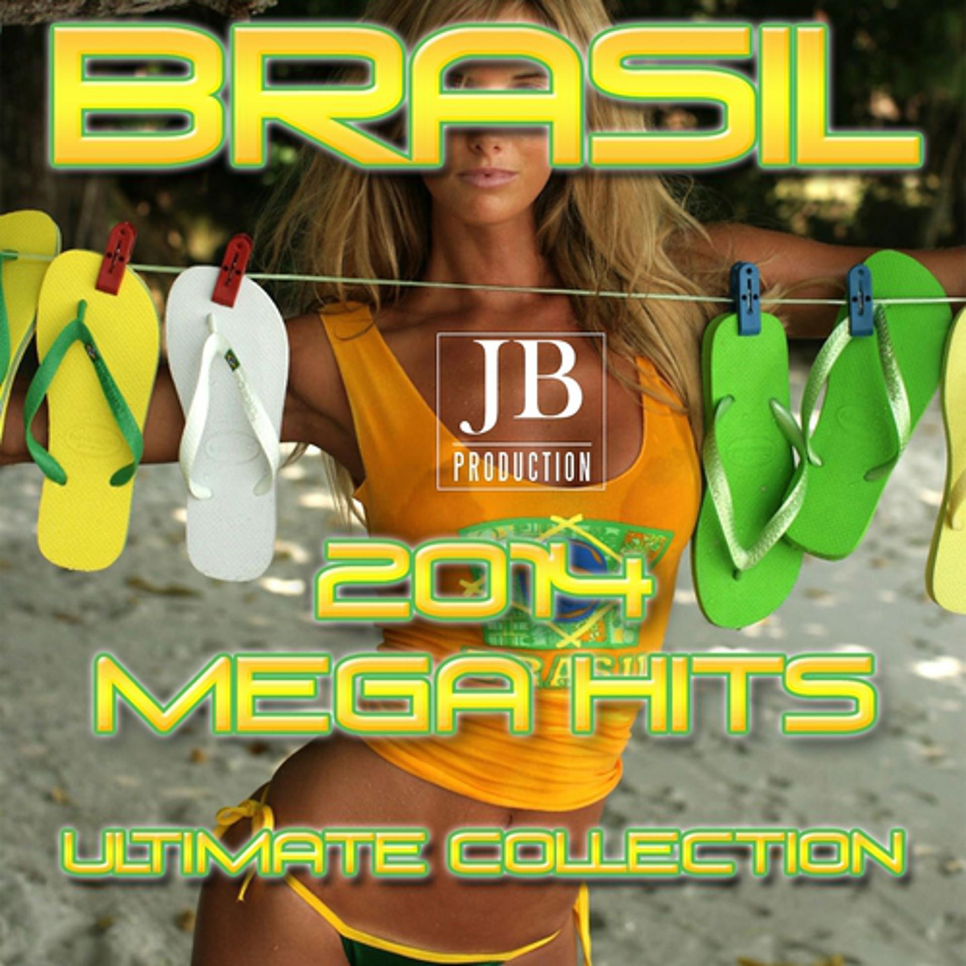 Постер альбома Brasil 2014 Megahits (Ultimate Collection)