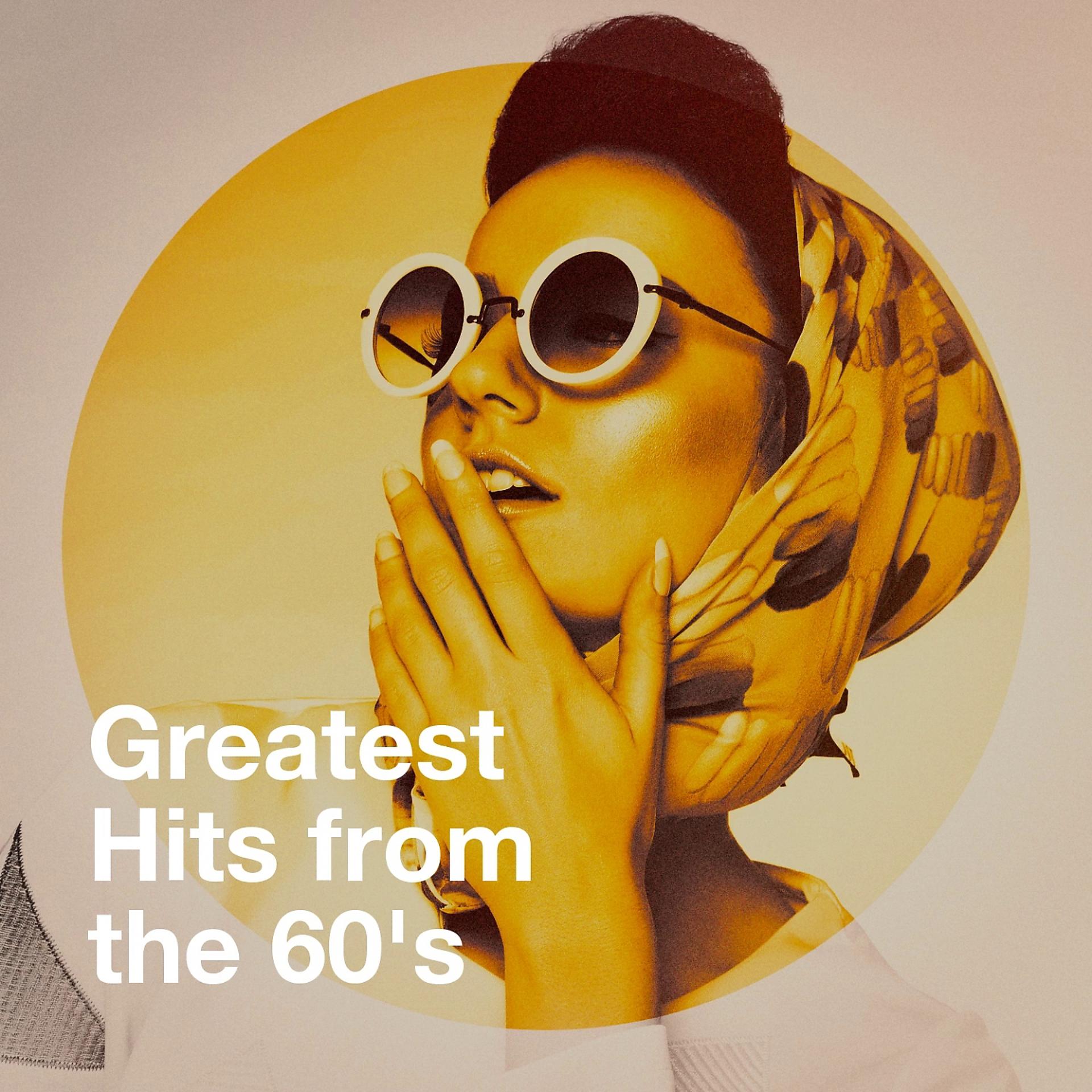Постер альбома Greatest Hits from the 60's