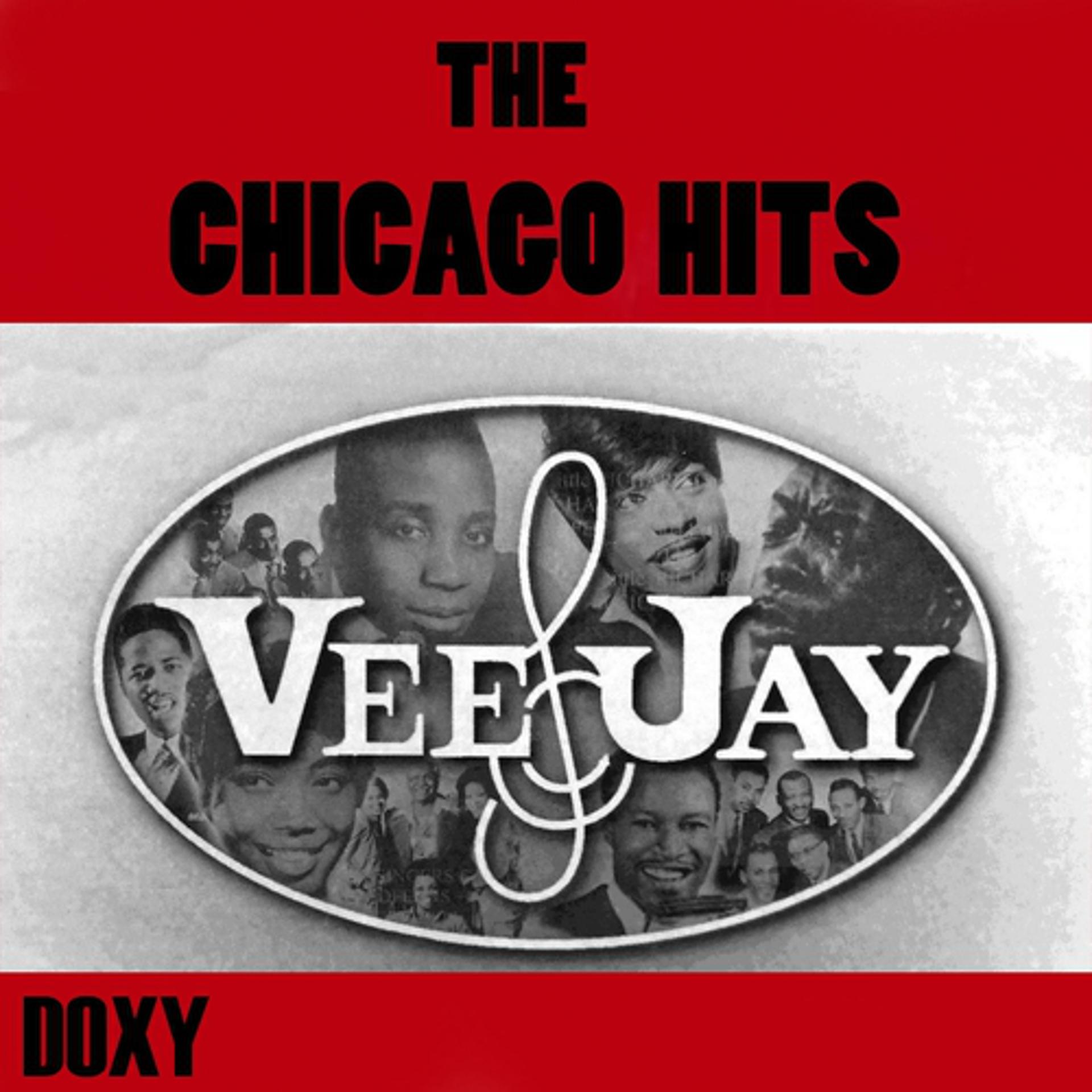 Постер альбома Veejay, the Chicago Hits (Doxy Collection)
