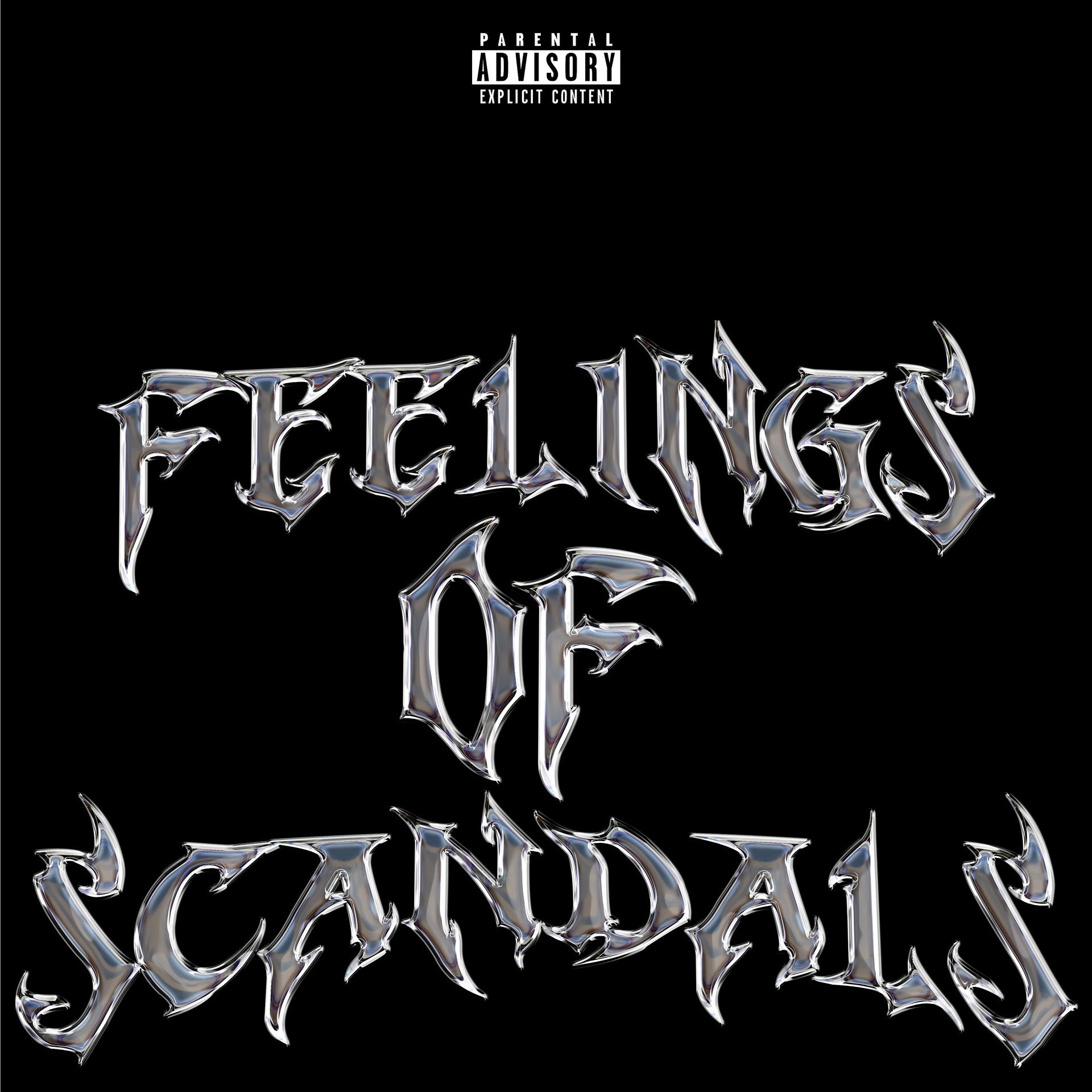 Постер альбома Feelings of Scandals