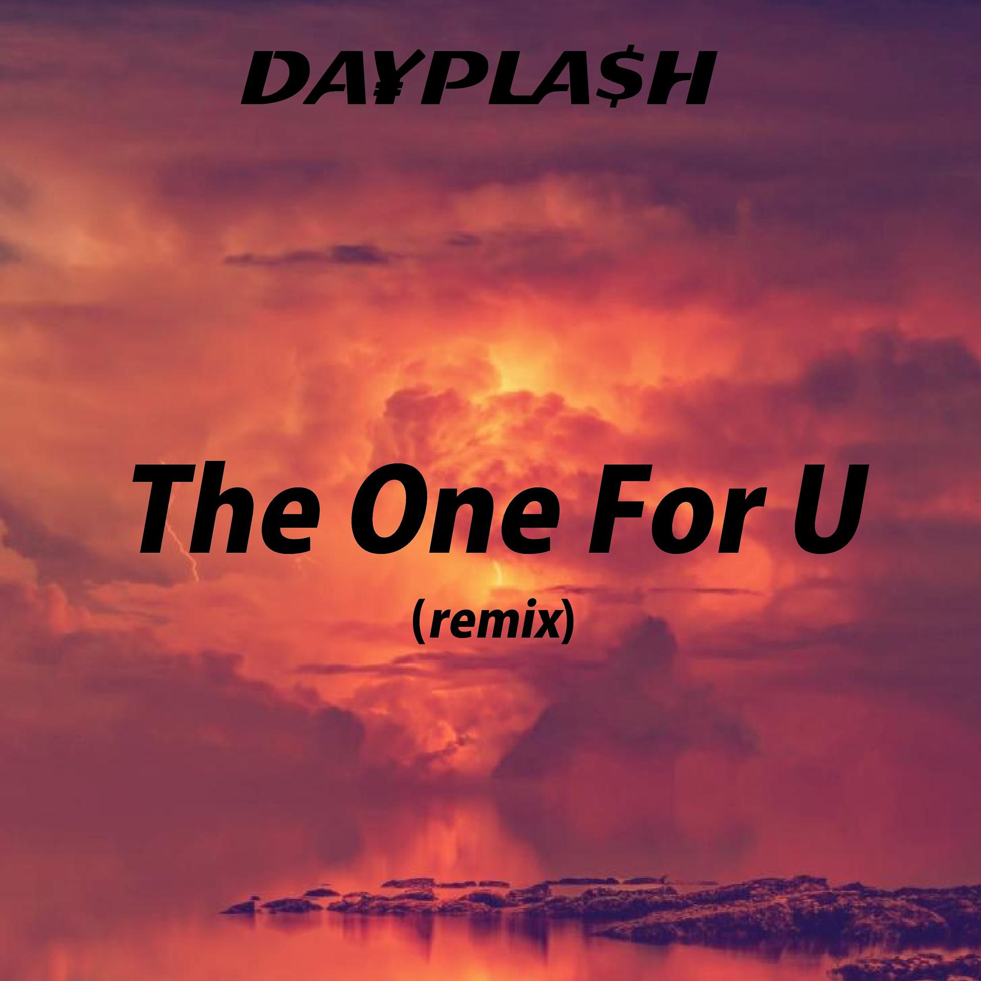 Постер альбома The One for U (Remix)