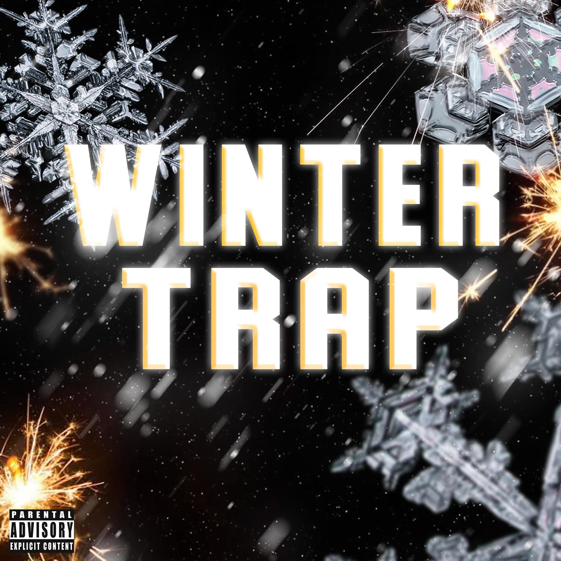 Постер альбома Winter Trap