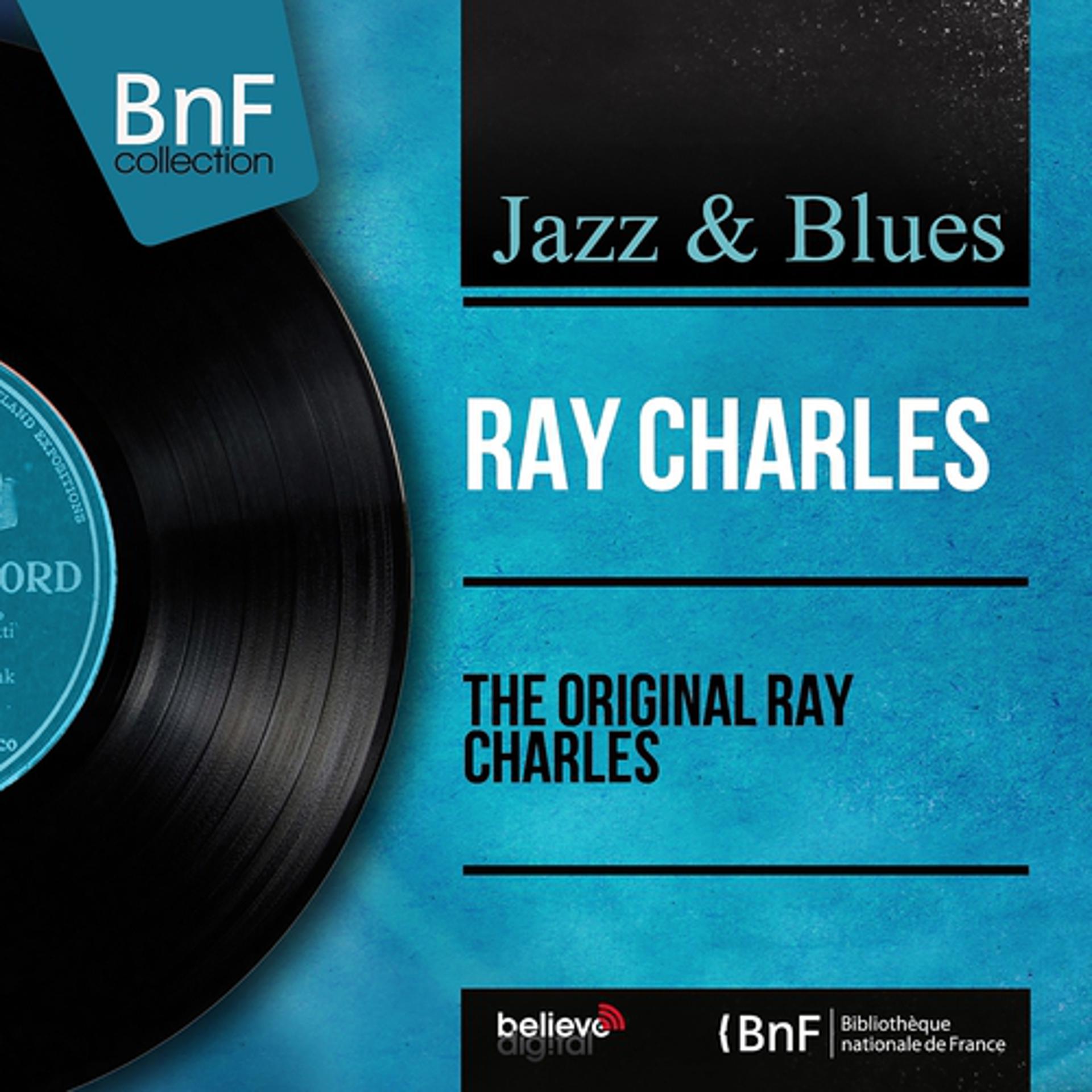 Постер альбома The Original Ray Charles (Mono Version)