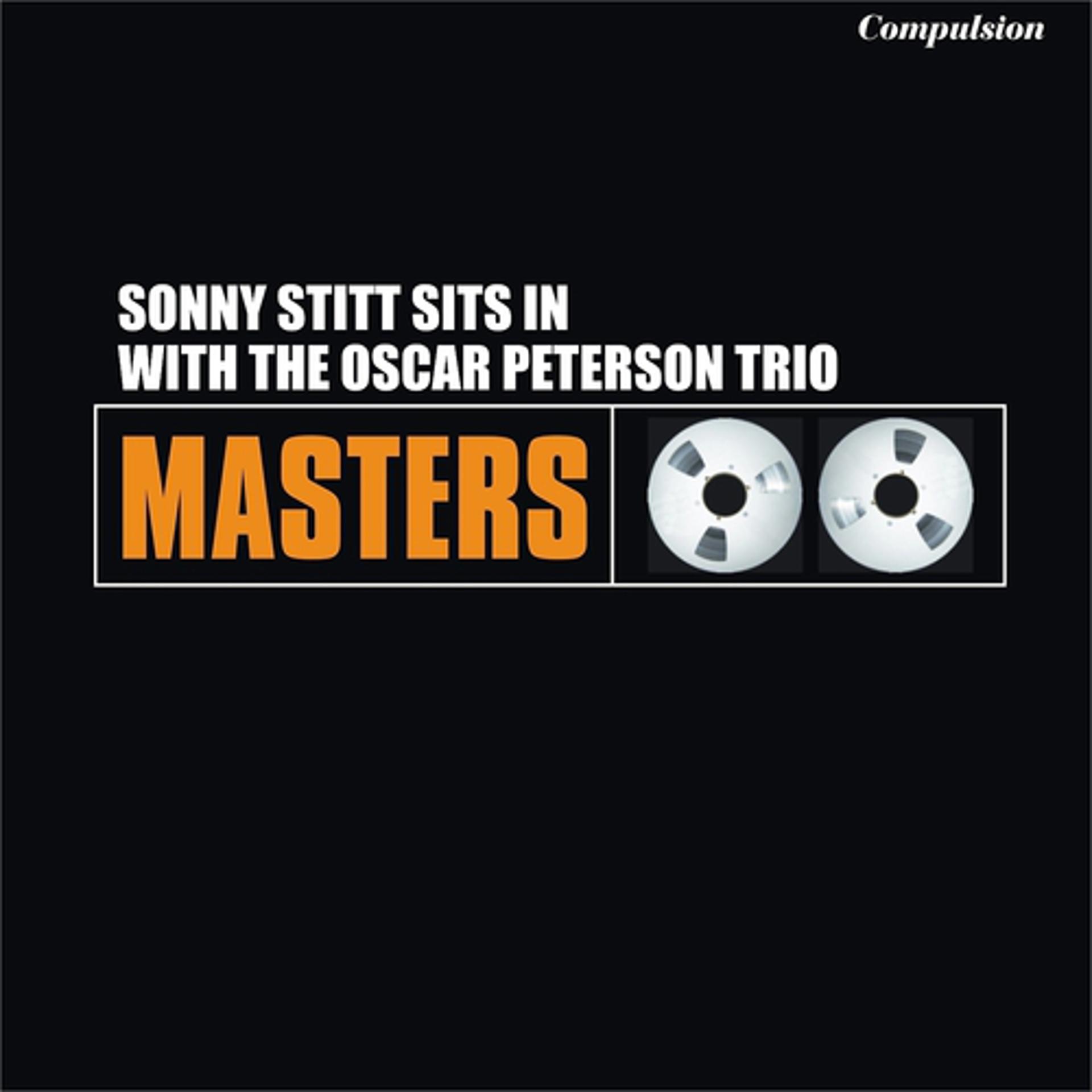 Постер альбома Sonny Stitt Sits in With the Oscar Peterson Trio