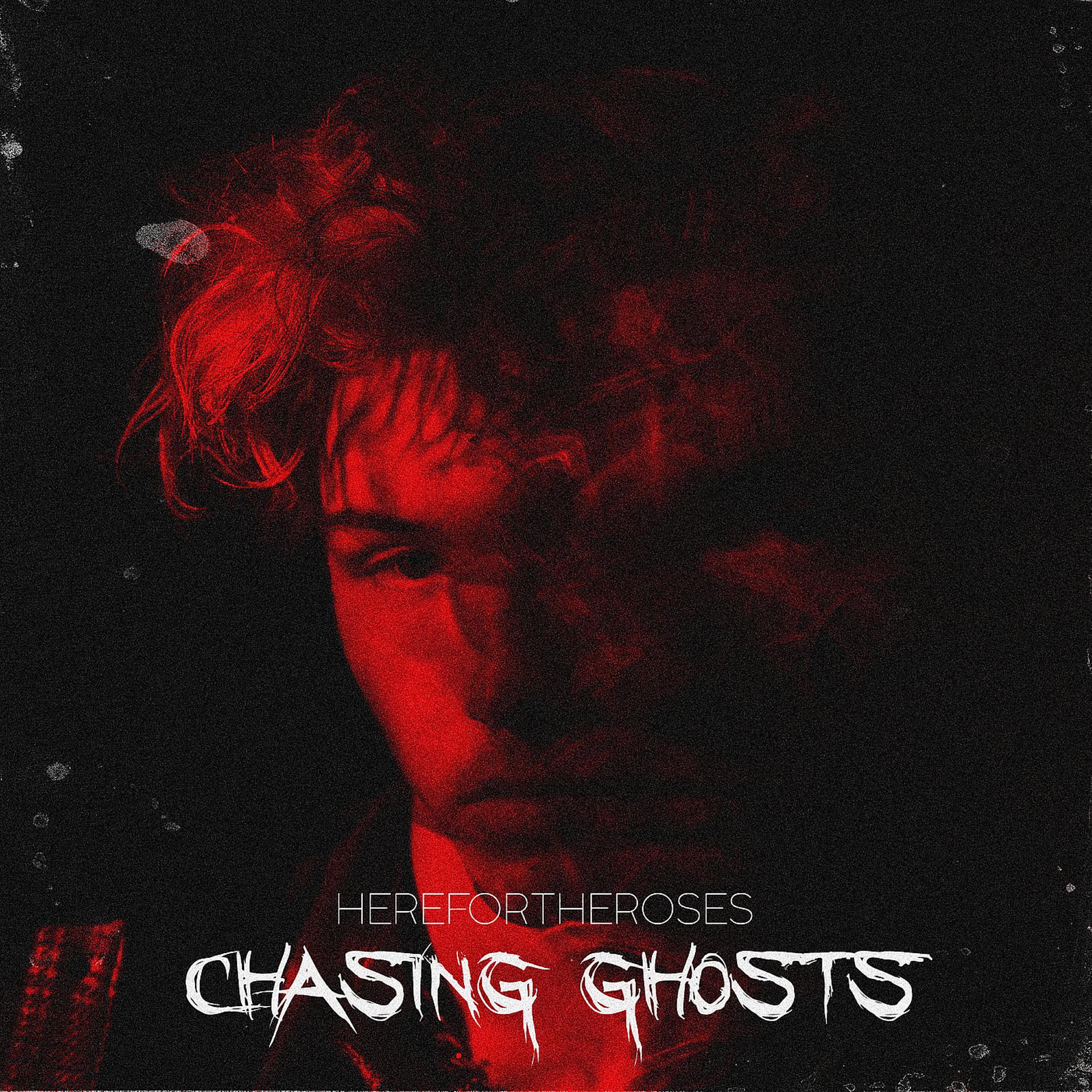Постер альбома Chasing Ghosts