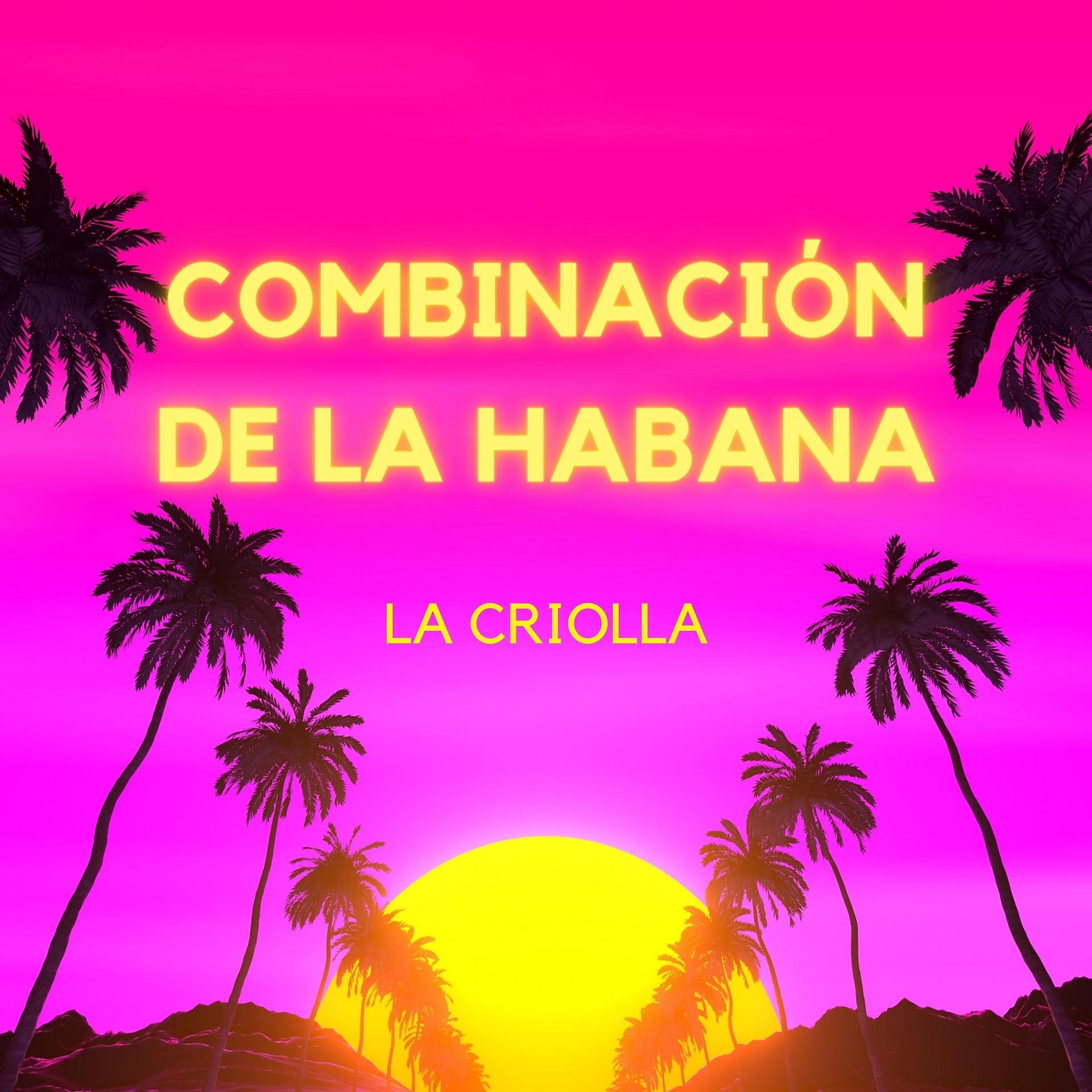 Постер альбома La Criolla