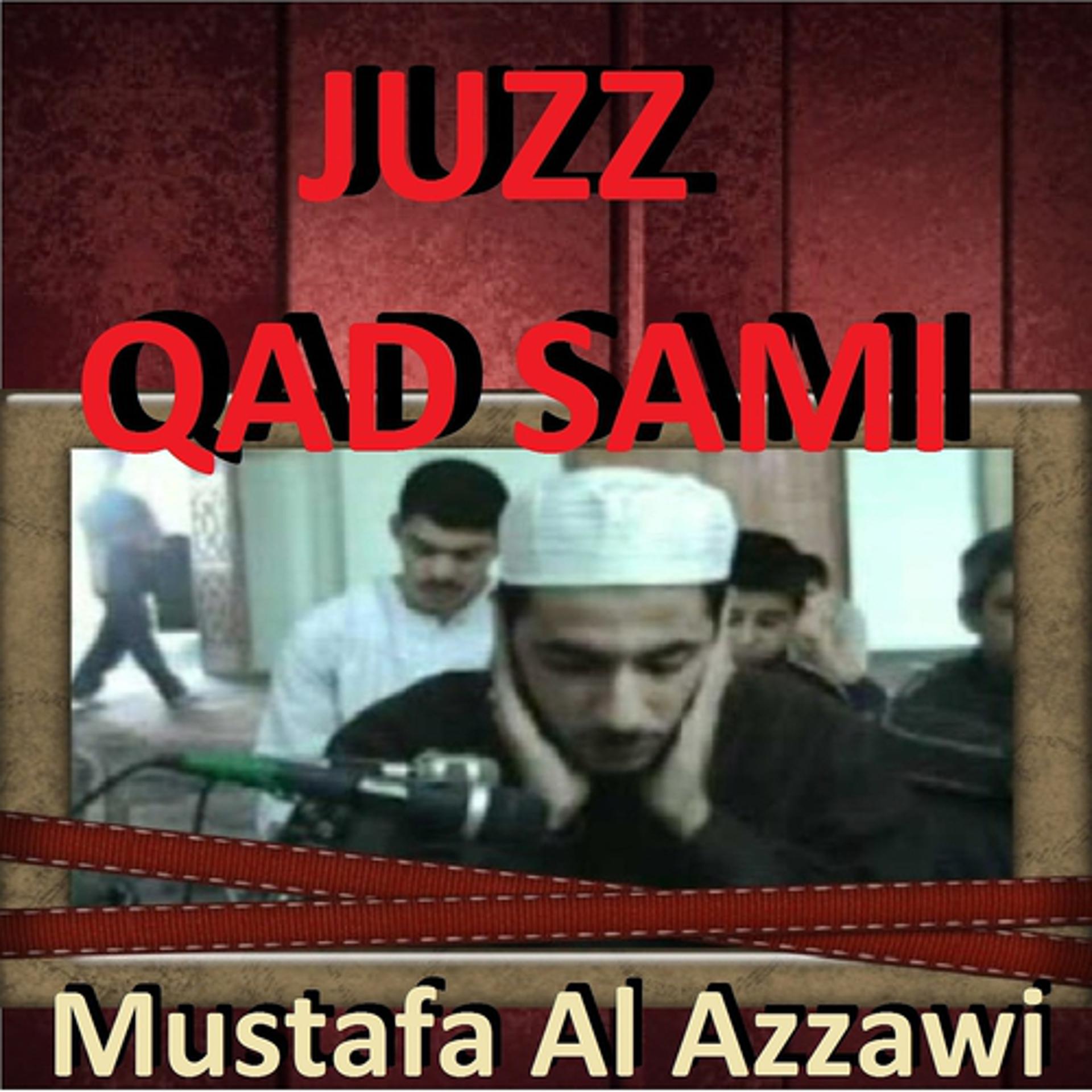 Постер альбома Juzz Qad Sami