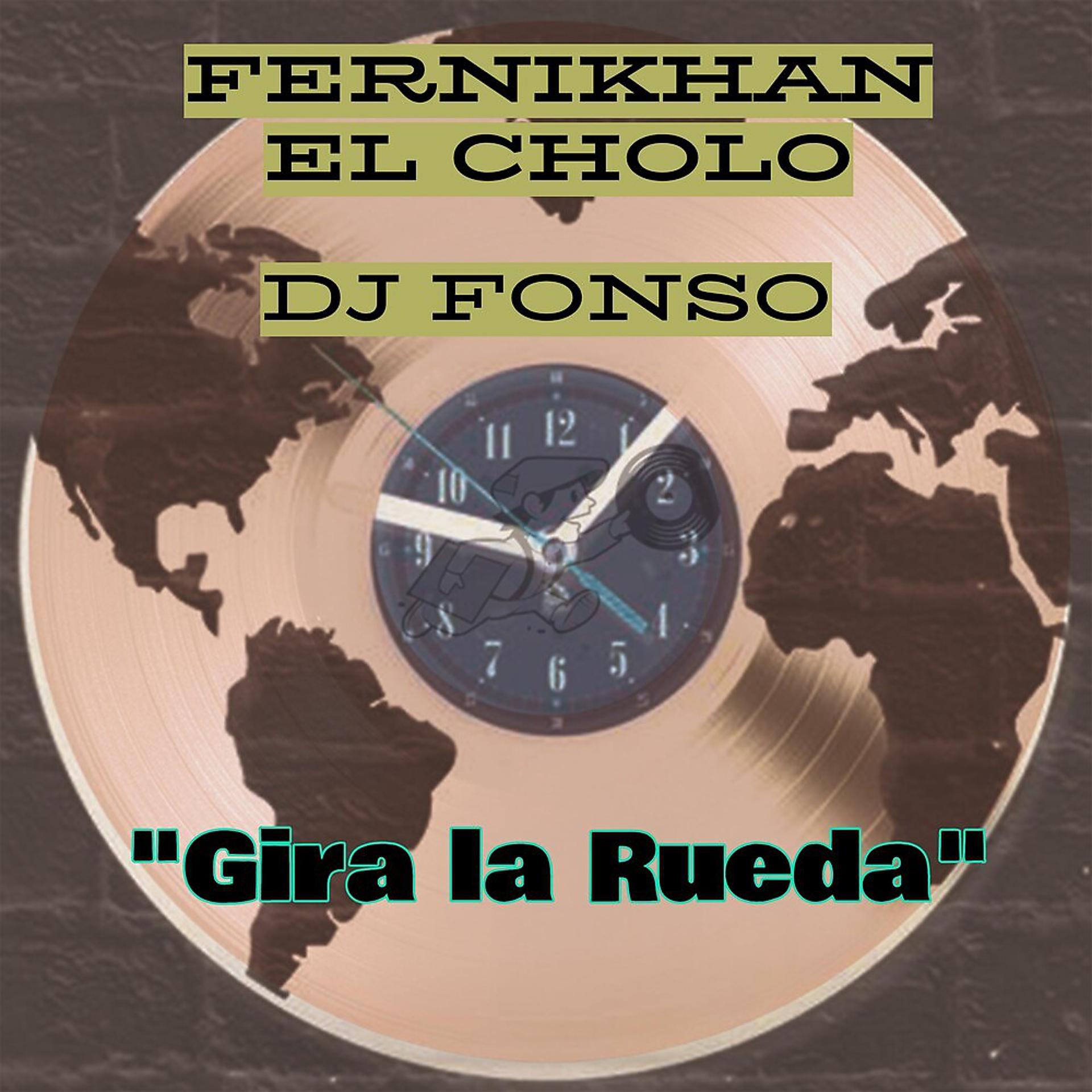Постер альбома Gira la Rueda
