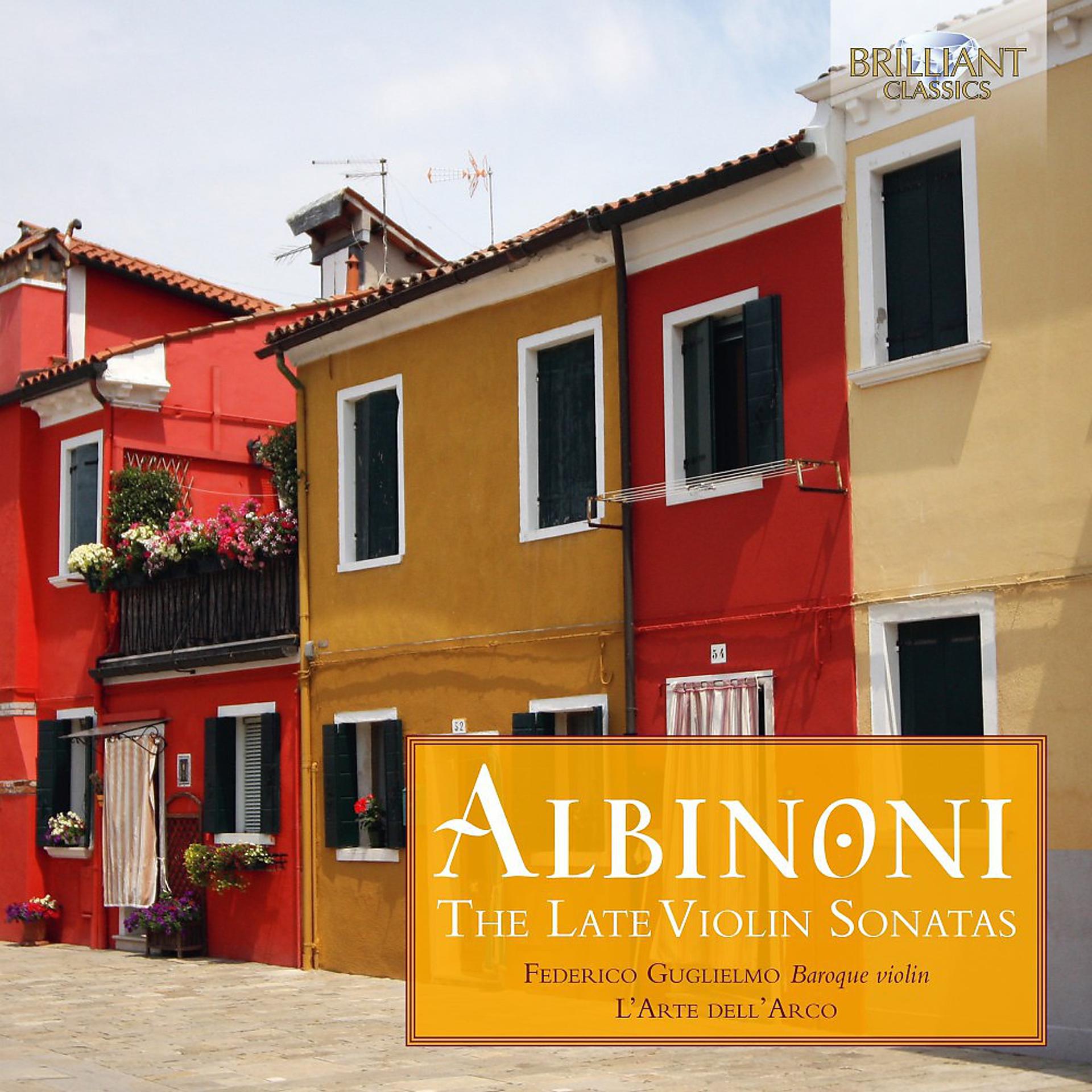 Постер альбома Albinoni: The Late Violin Sonatas