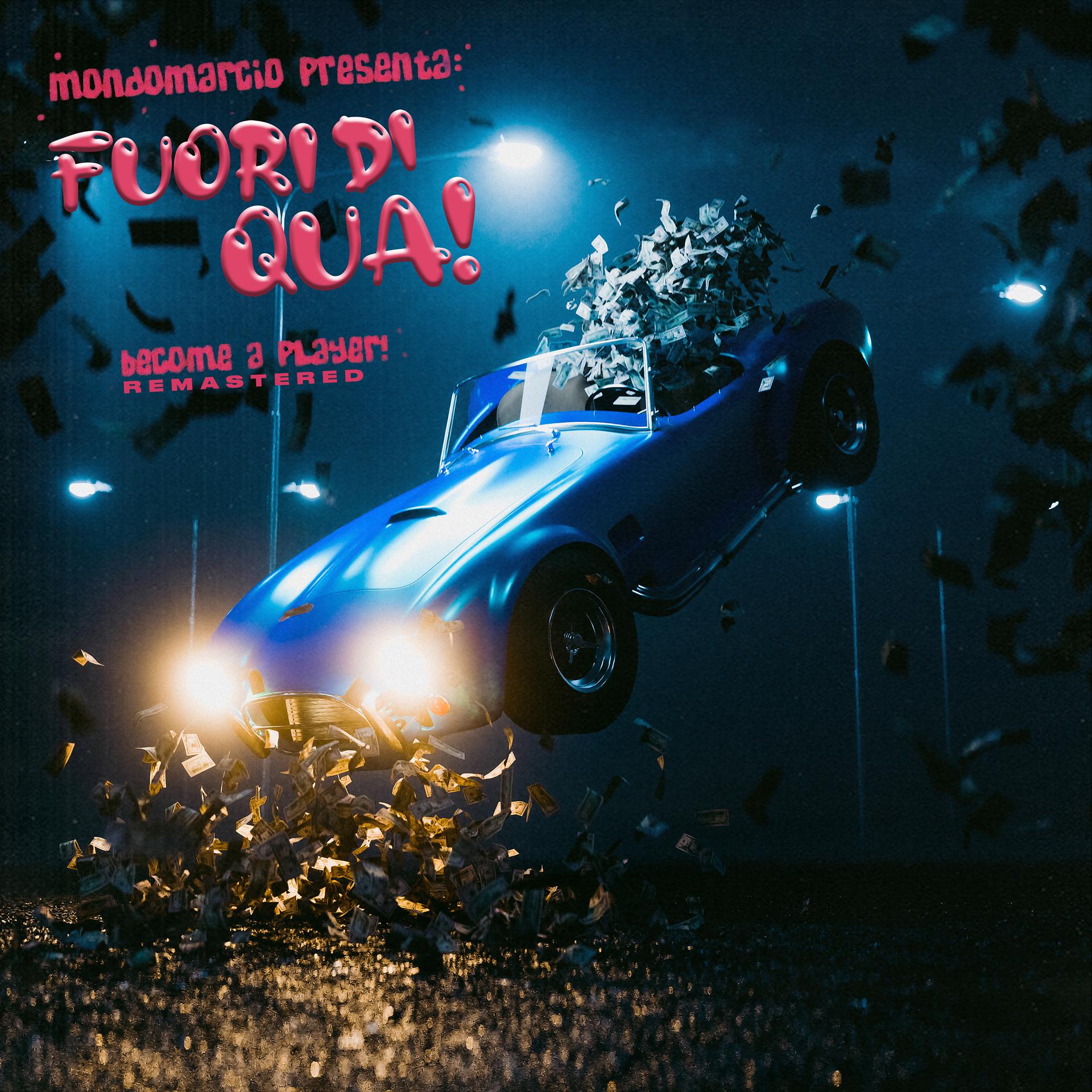 Постер альбома Fuori di qua! (2022 Remastered)