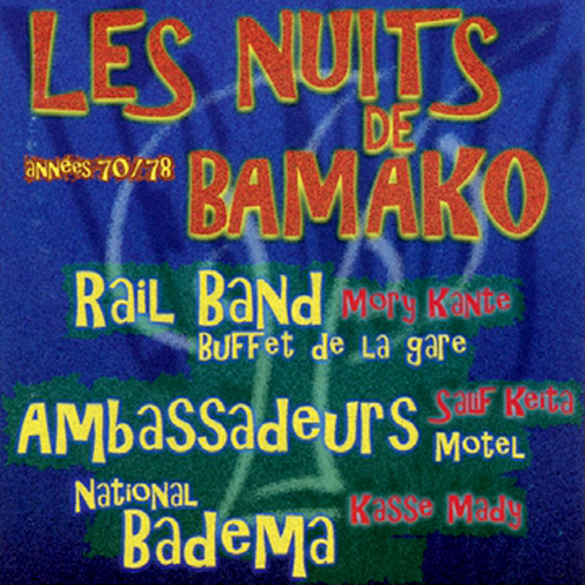 Постер альбома Les nuits de Bamako: Années 70 - 78