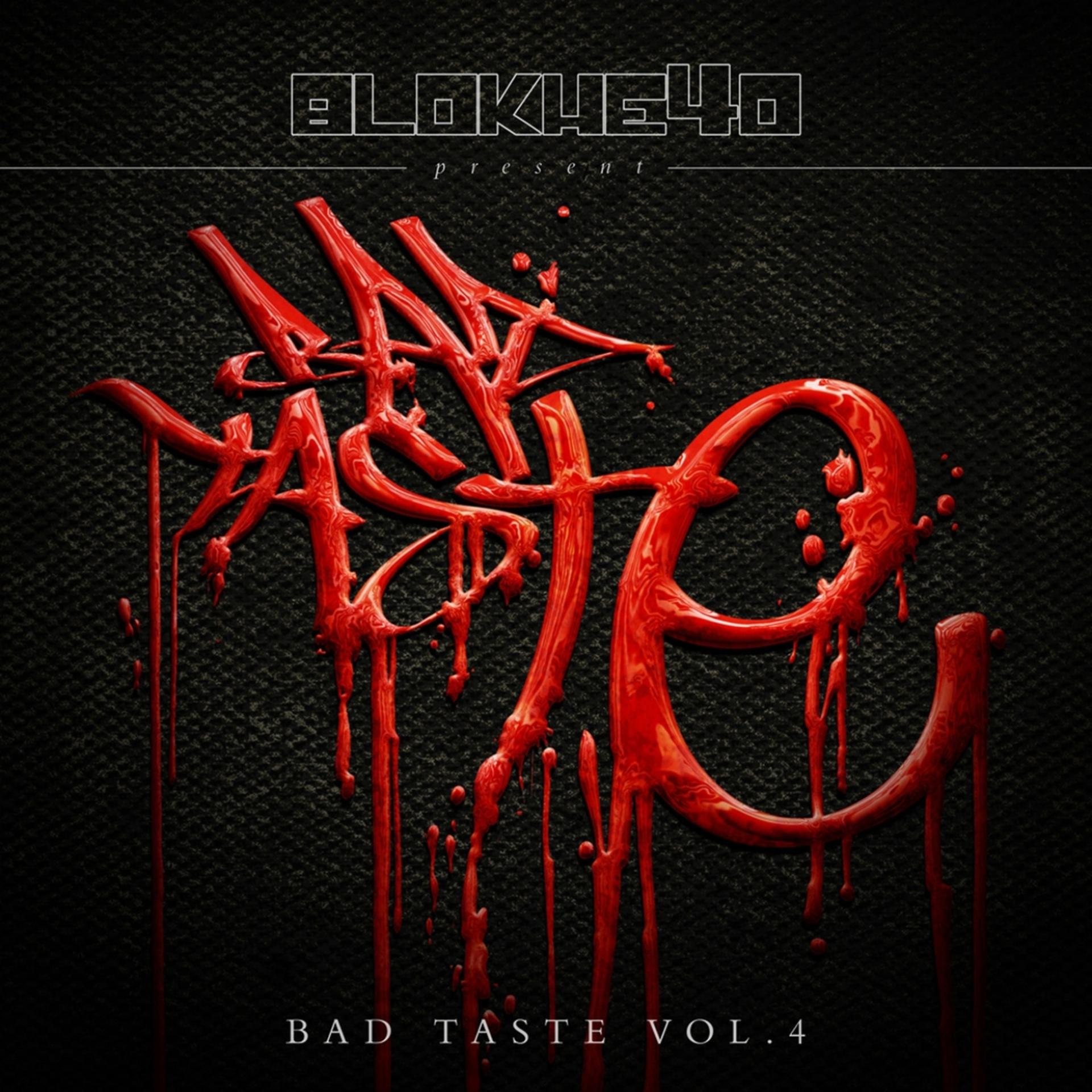 Постер альбома Bad Taste, Vol. 4