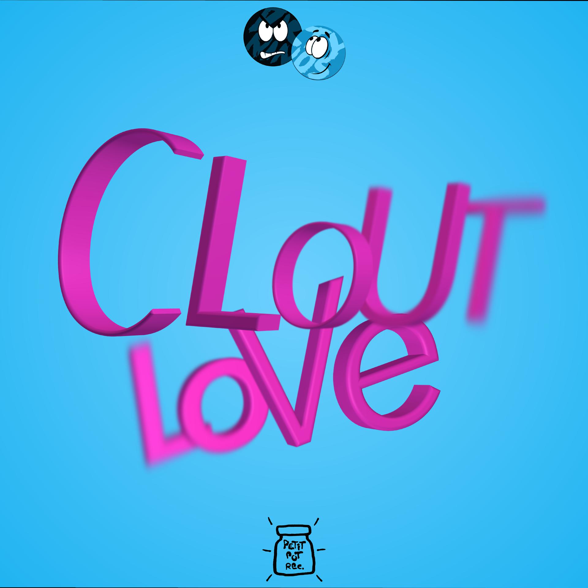 Постер альбома Clout Love