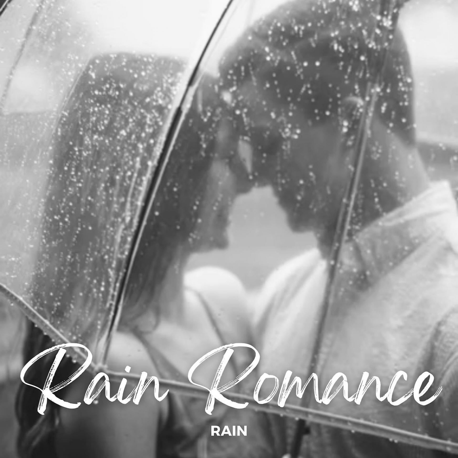 Постер альбома Rain: Rain Romance