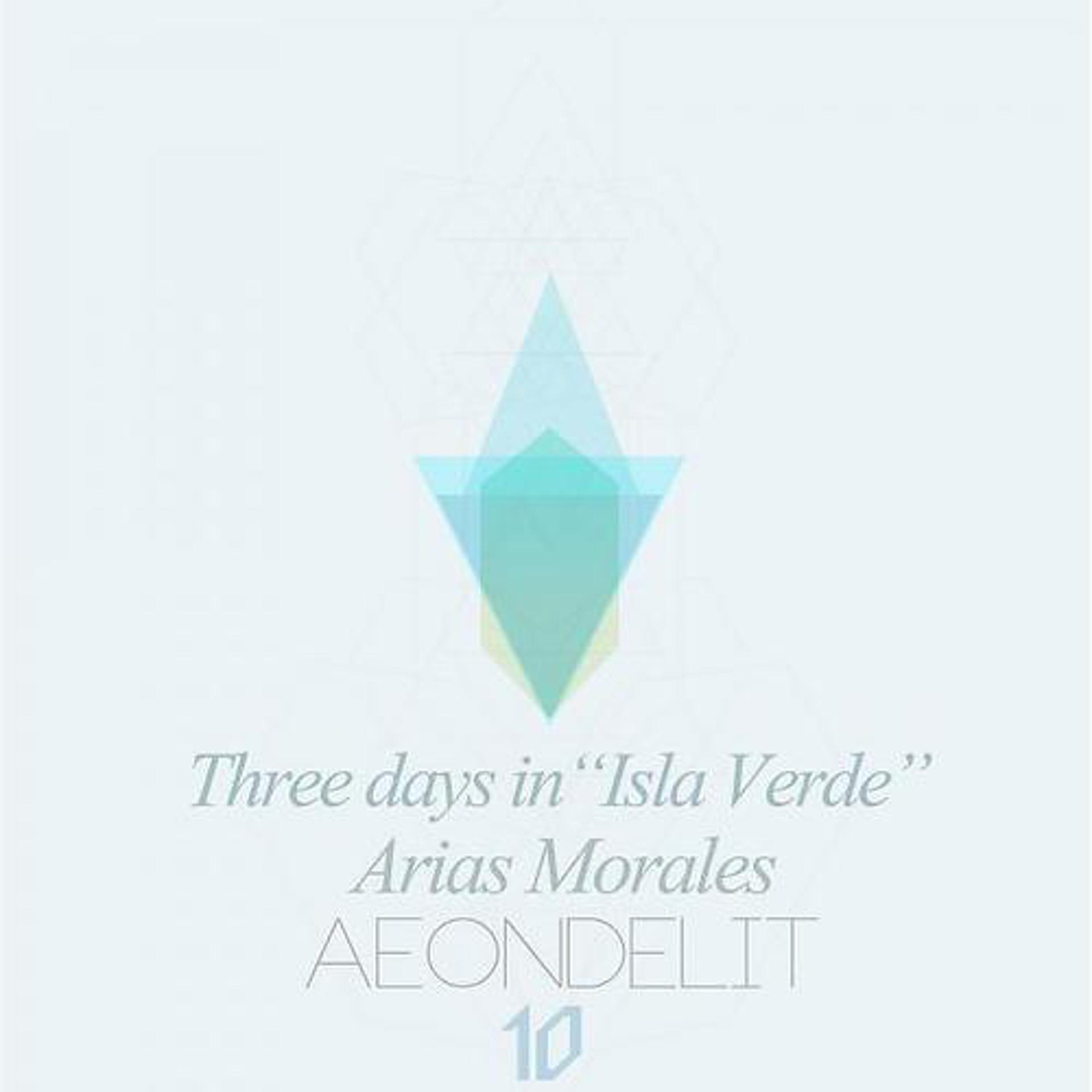 Постер альбома Three Days In "Isla Verde"