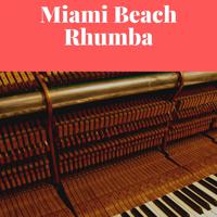 Постер альбома Miami Beach Rhumba
