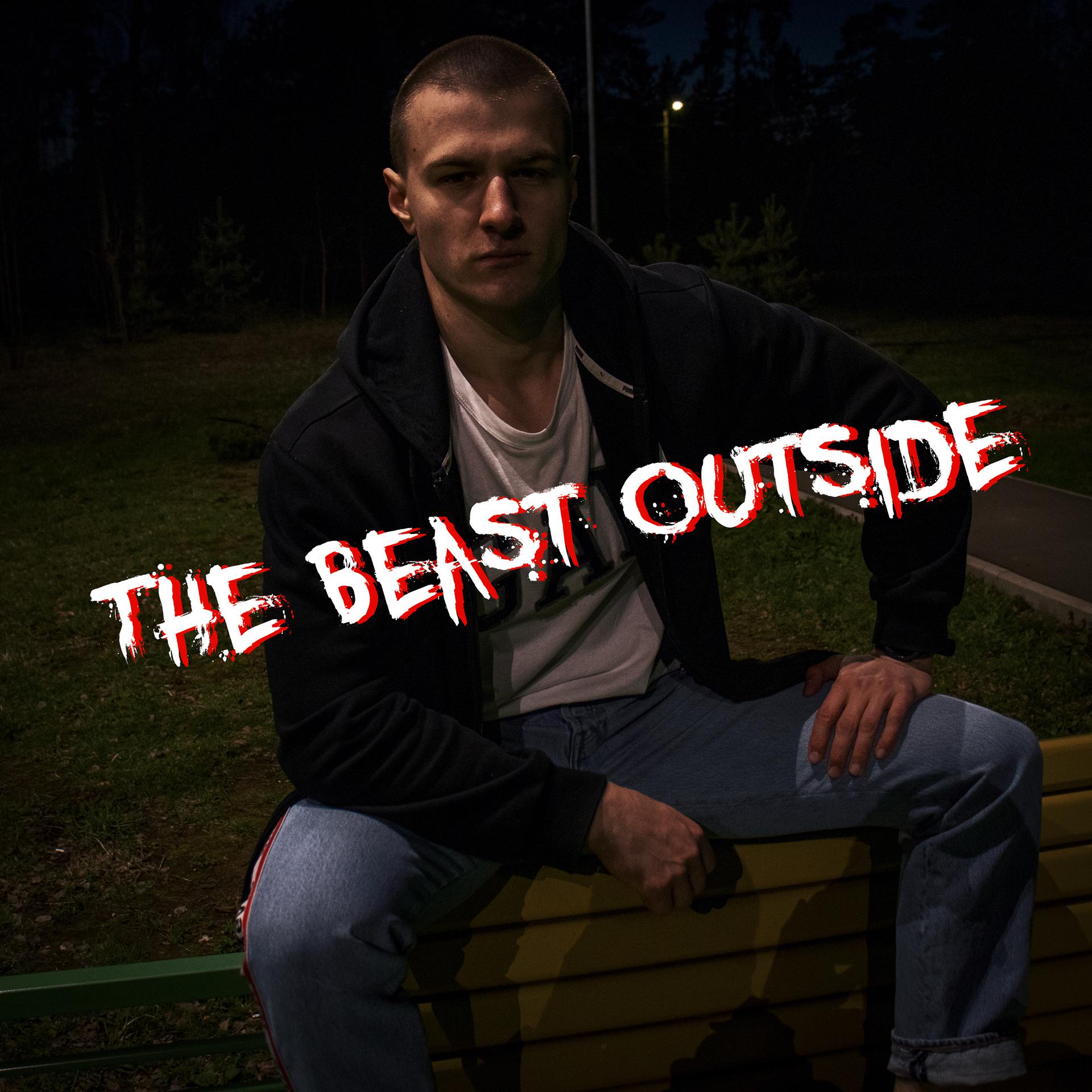 Постер альбома The Beast Outside