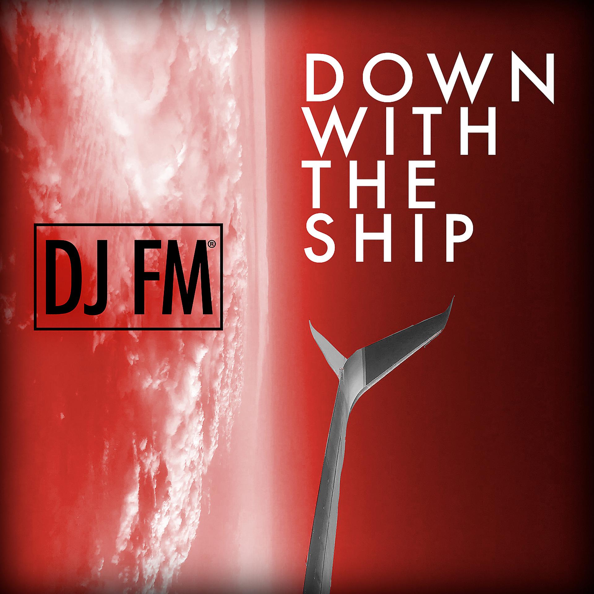 Постер альбома Down With the Ship