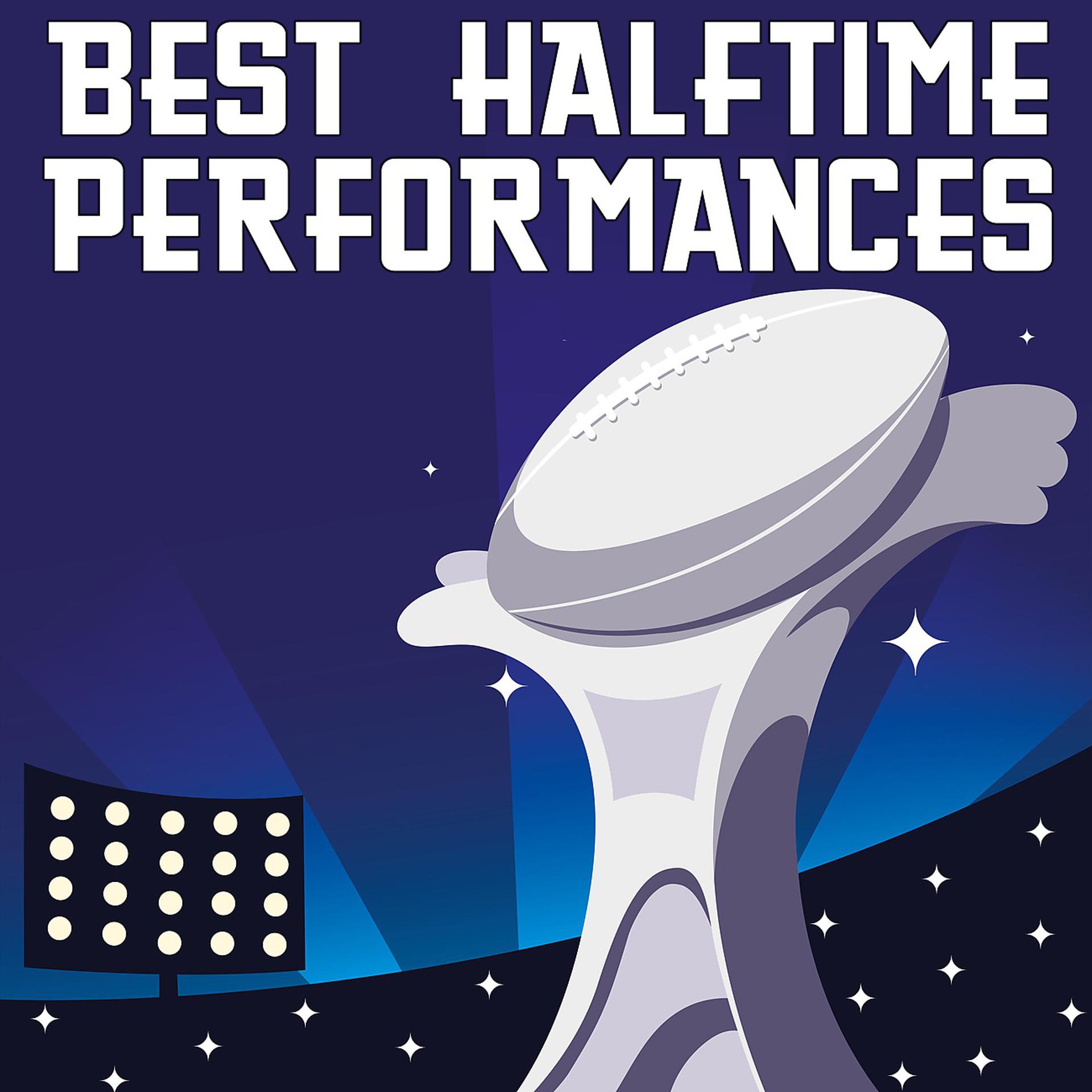 Постер альбома Best Halftime Performances