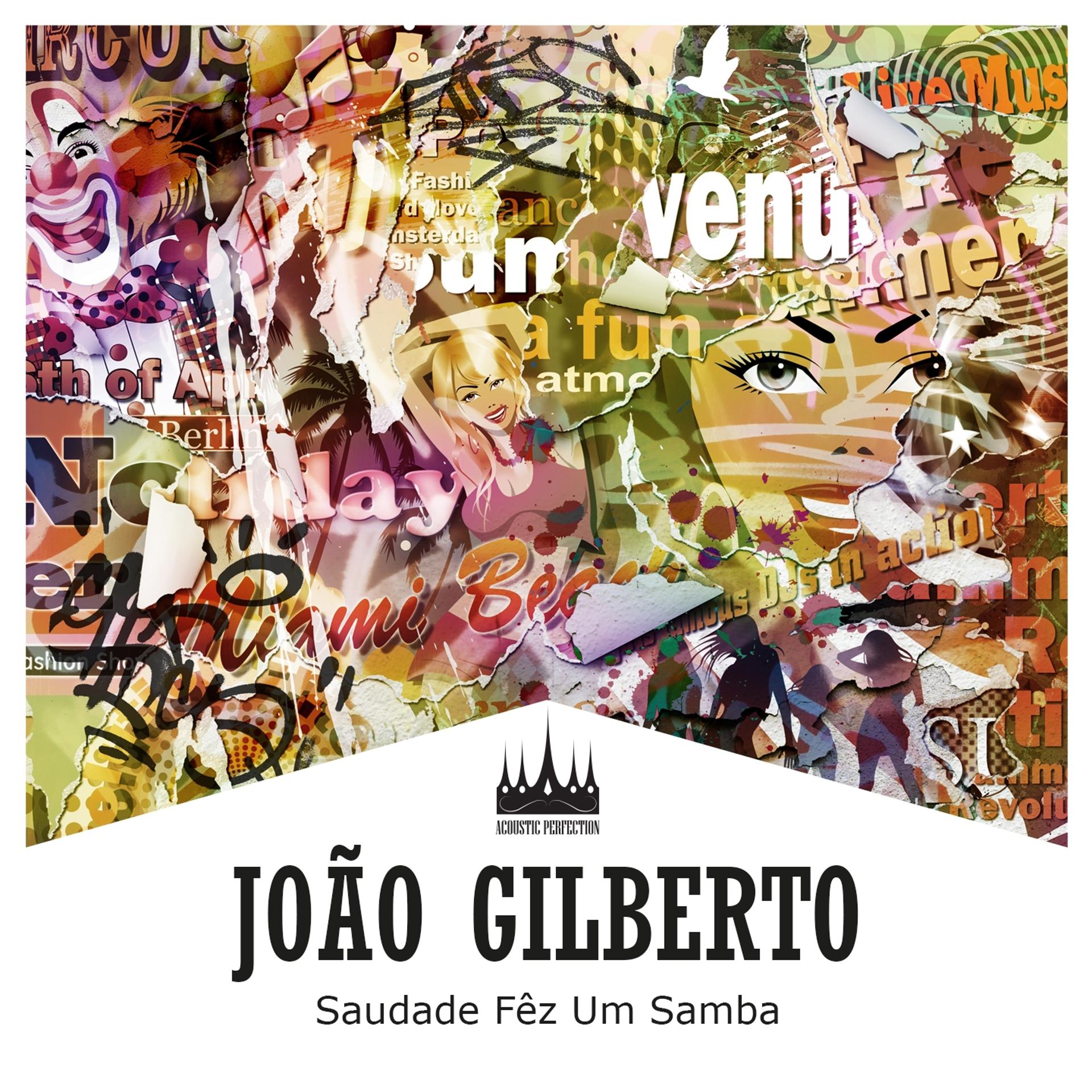 Постер альбома Saudade Fêz um Samba