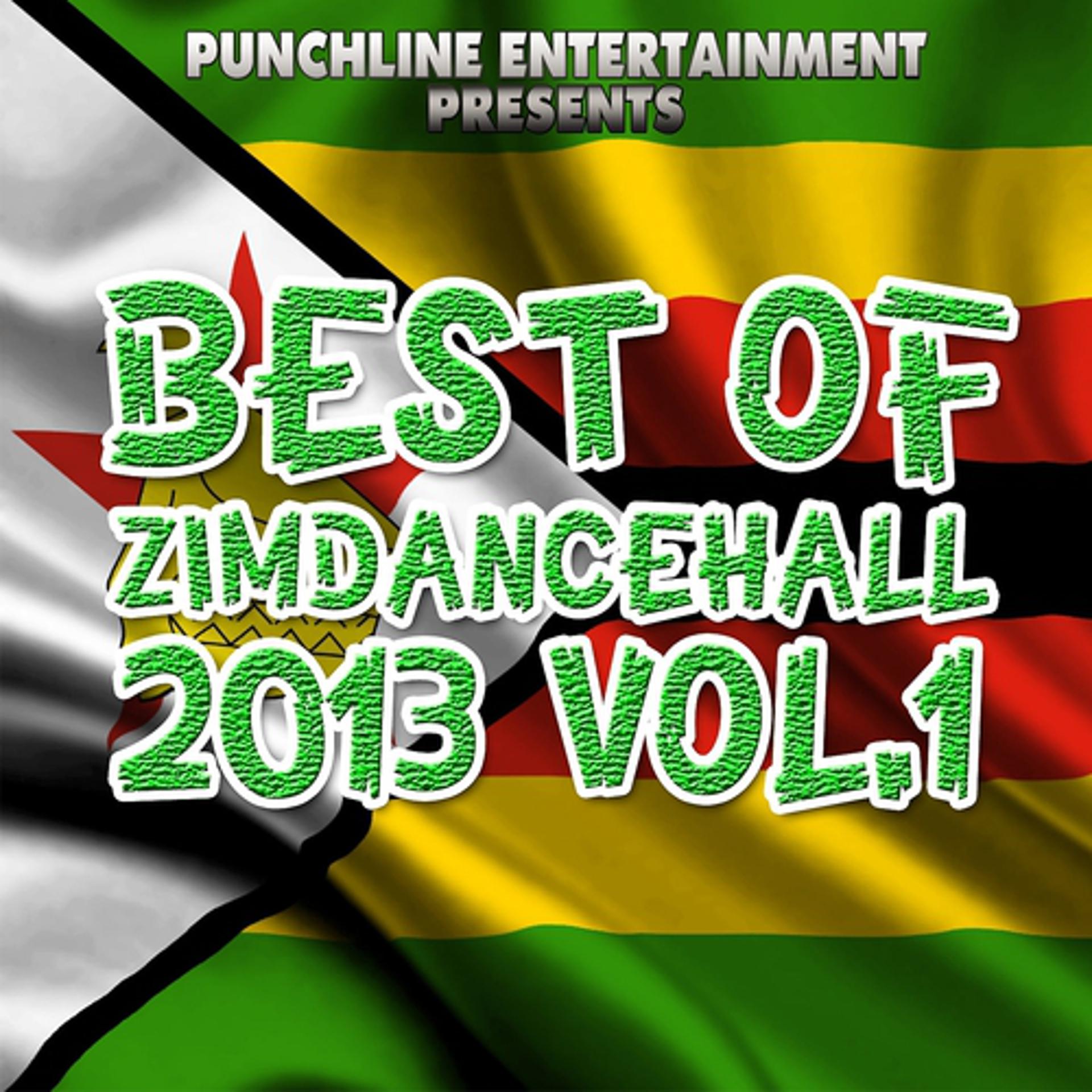 Постер альбома Best of Zimdancehall 2013, Vol.1