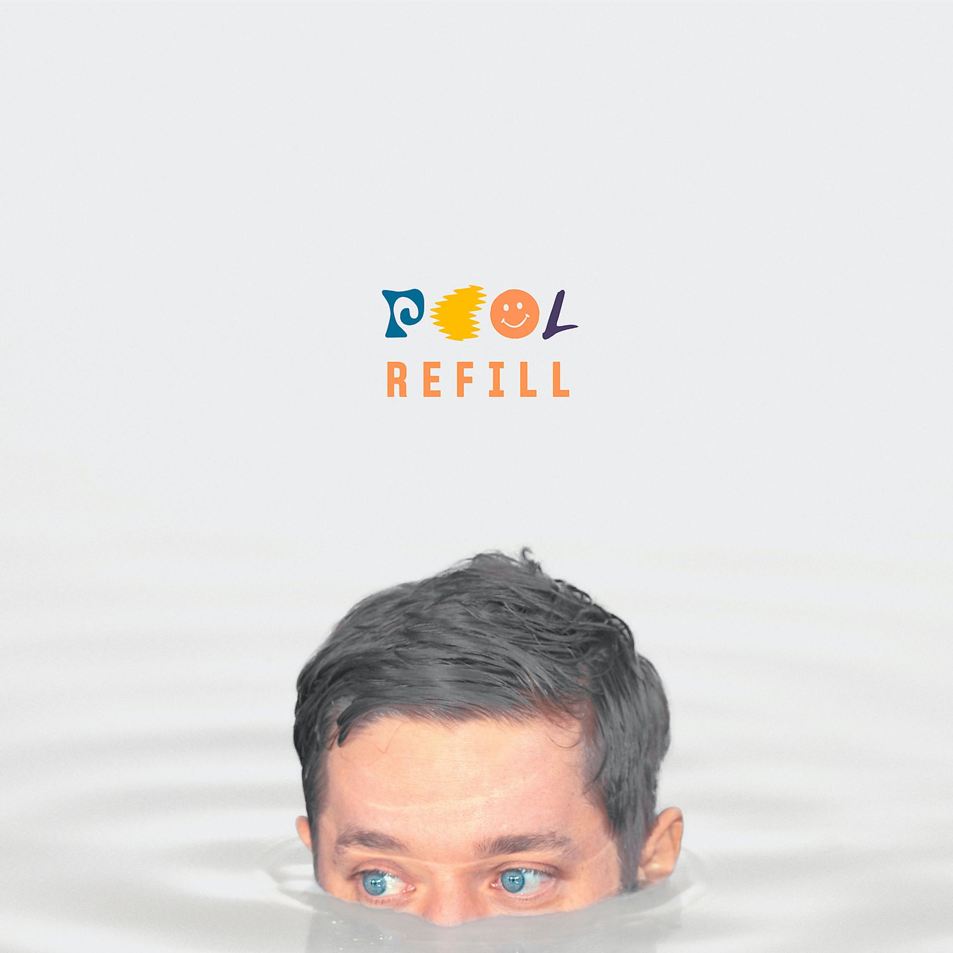 Постер альбома POOL Refill