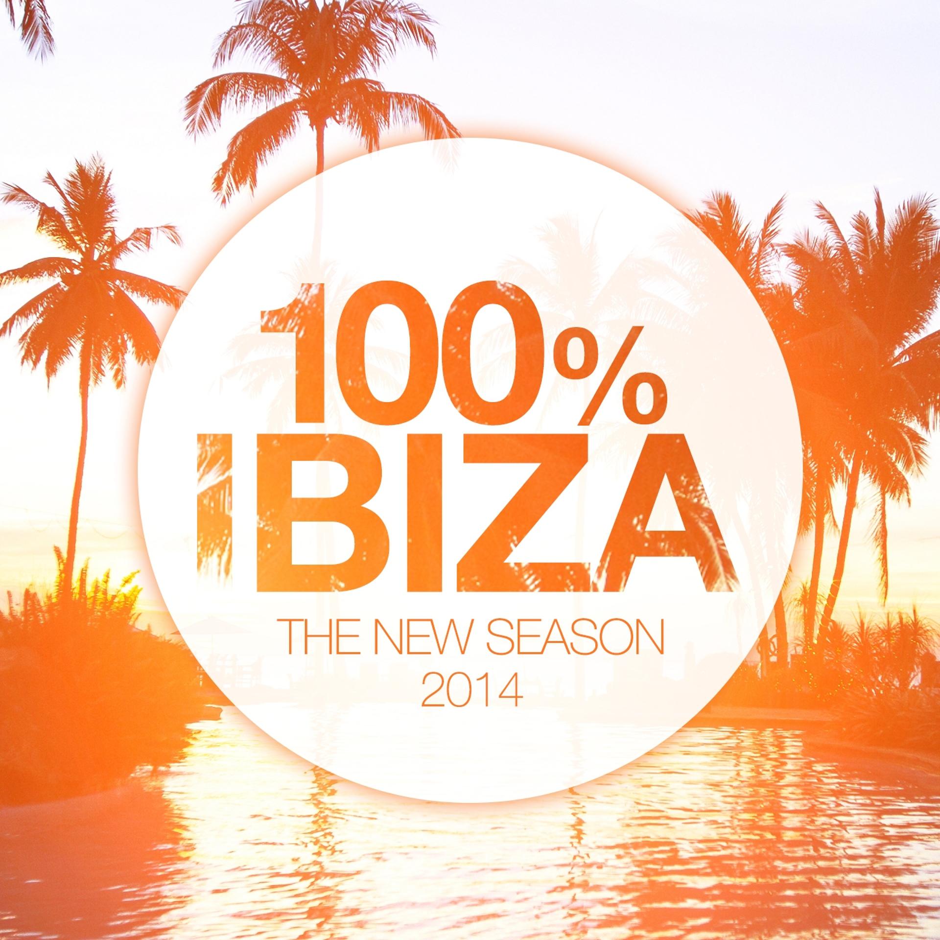 Постер альбома 100% Ibiza - The New Season 2014