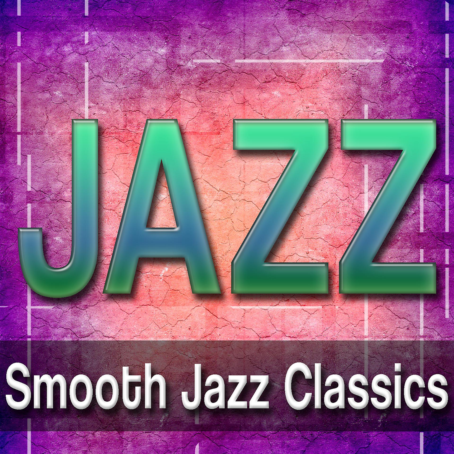 Постер альбома Jazz (Smooth Jazz Classics)