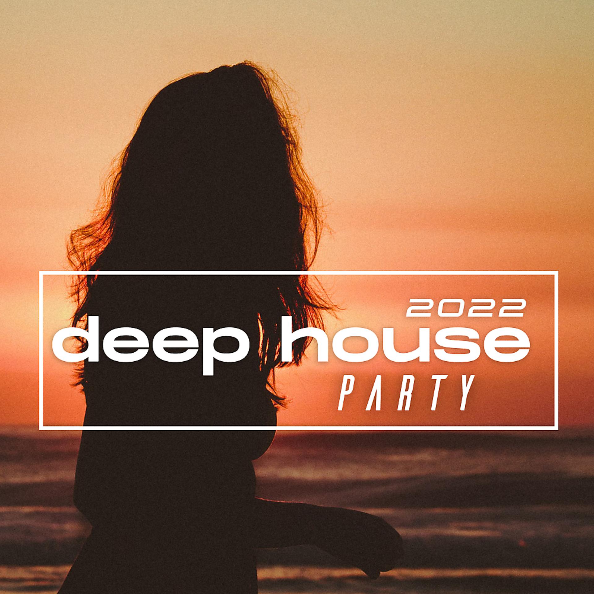 Постер альбома Deep House Party 2022