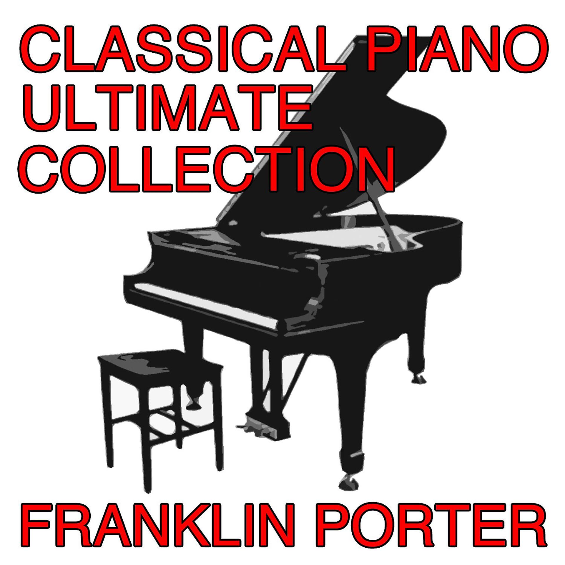 Постер альбома Classical Piano Ultimate Collection