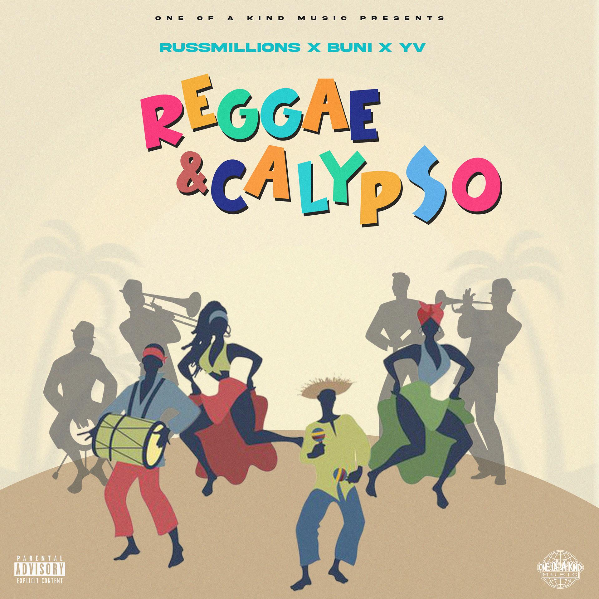 Постер альбома One Of A Kind Music Presents: Reggae & Calypso (Russ Millions x Buni x YV)