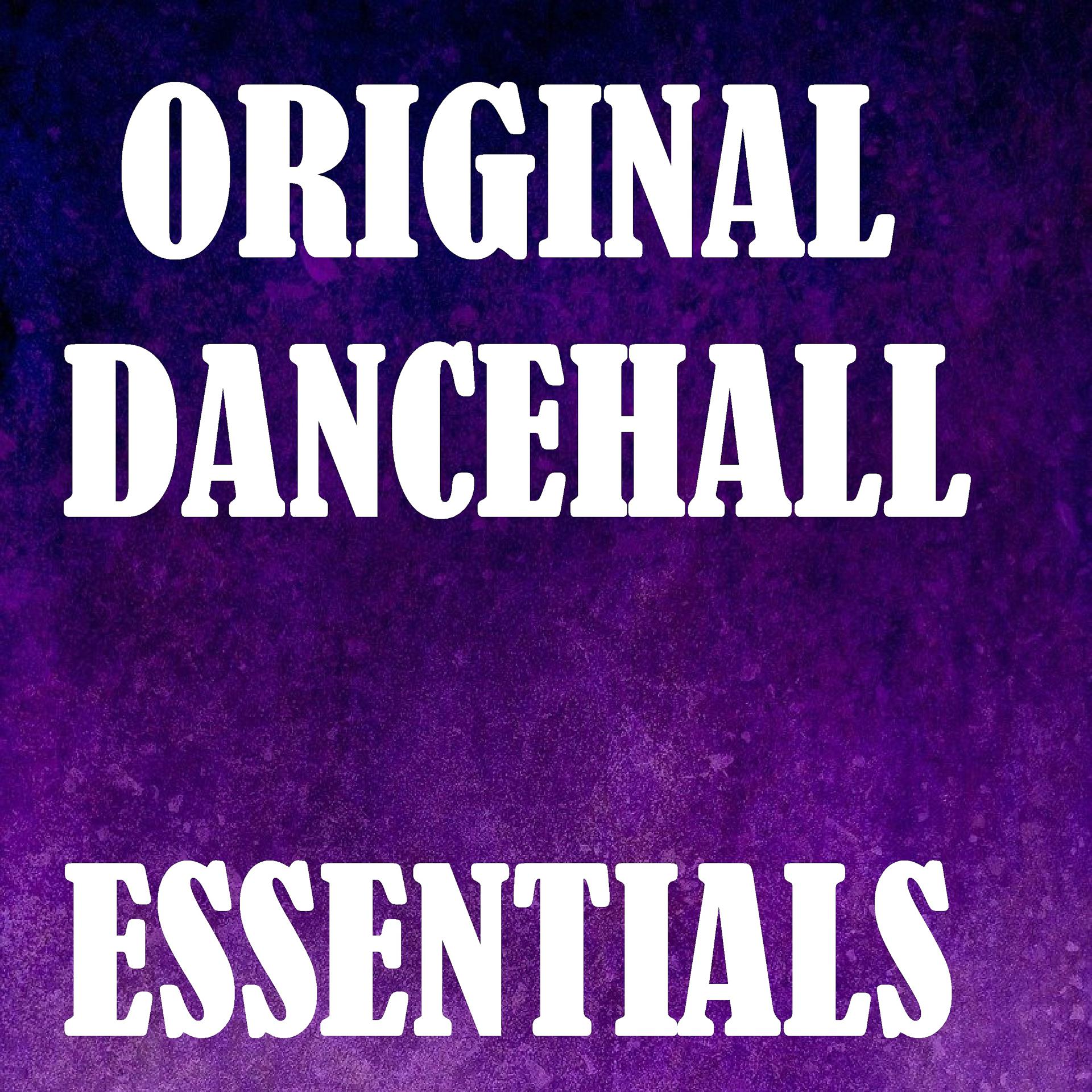 Постер альбома Original Dancehall Essentials