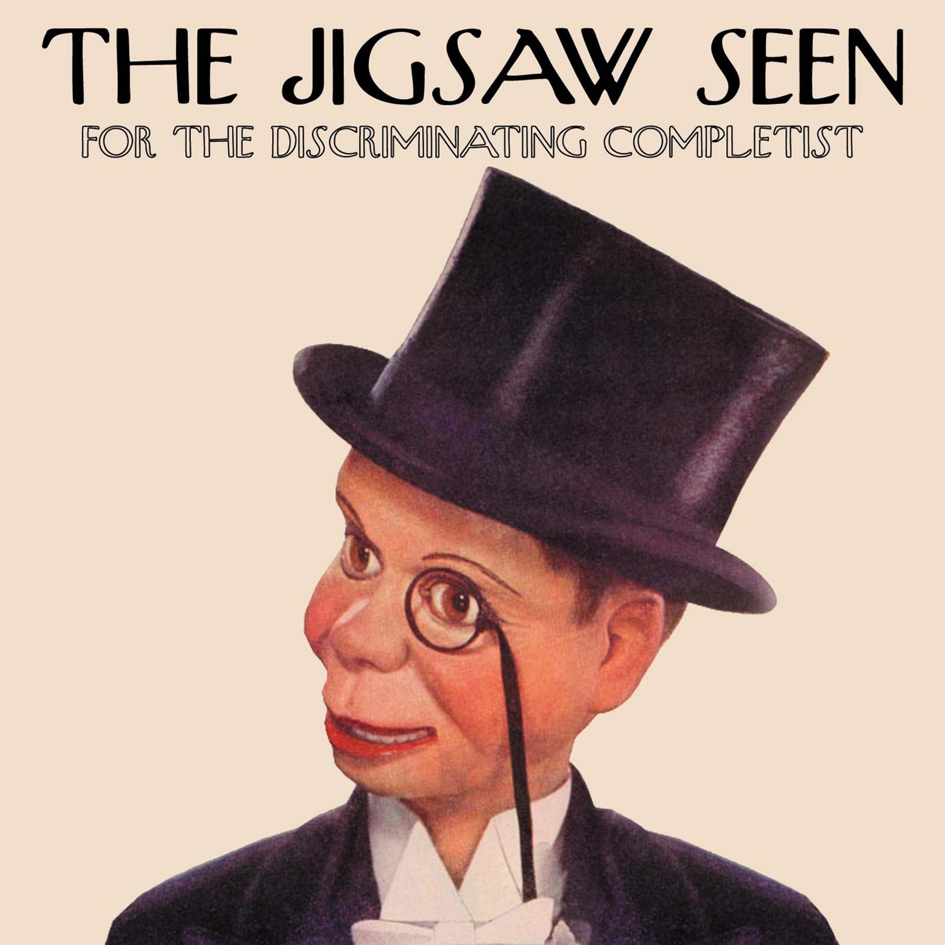 Постер альбома The Jigsaw Seen for the Discriminating Completist