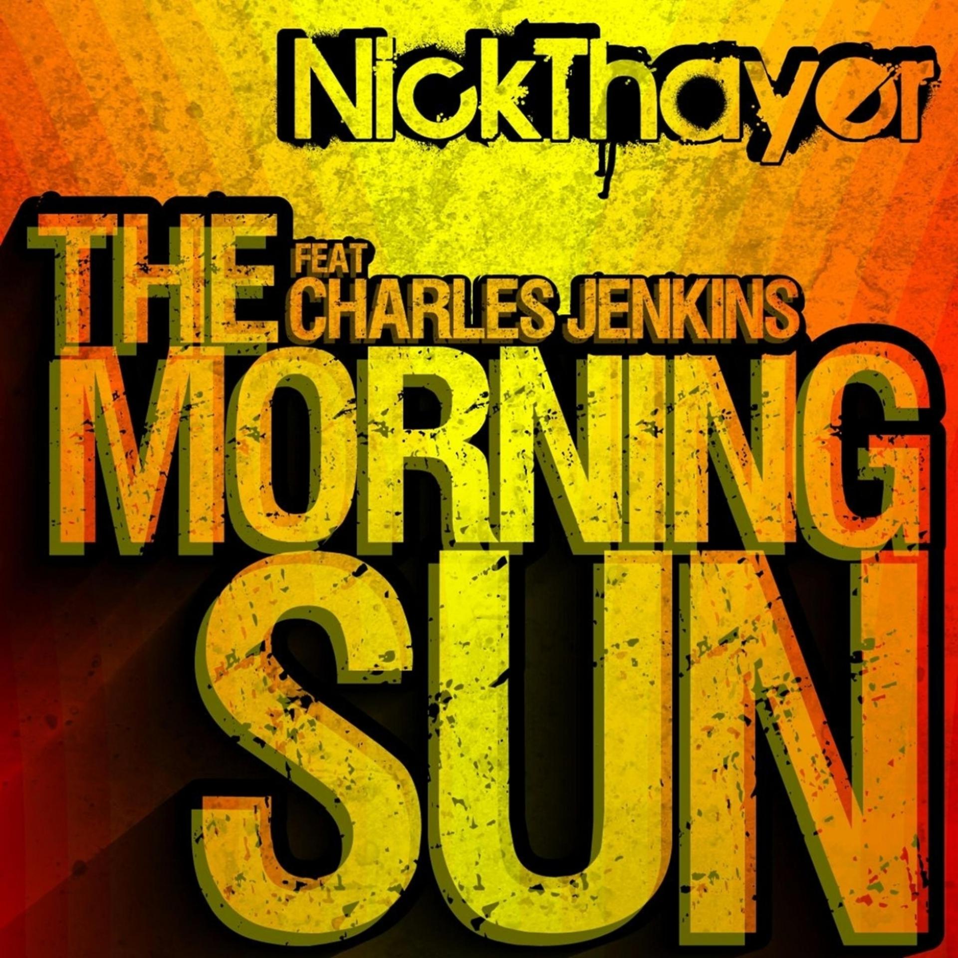Постер альбома The Morning Sun