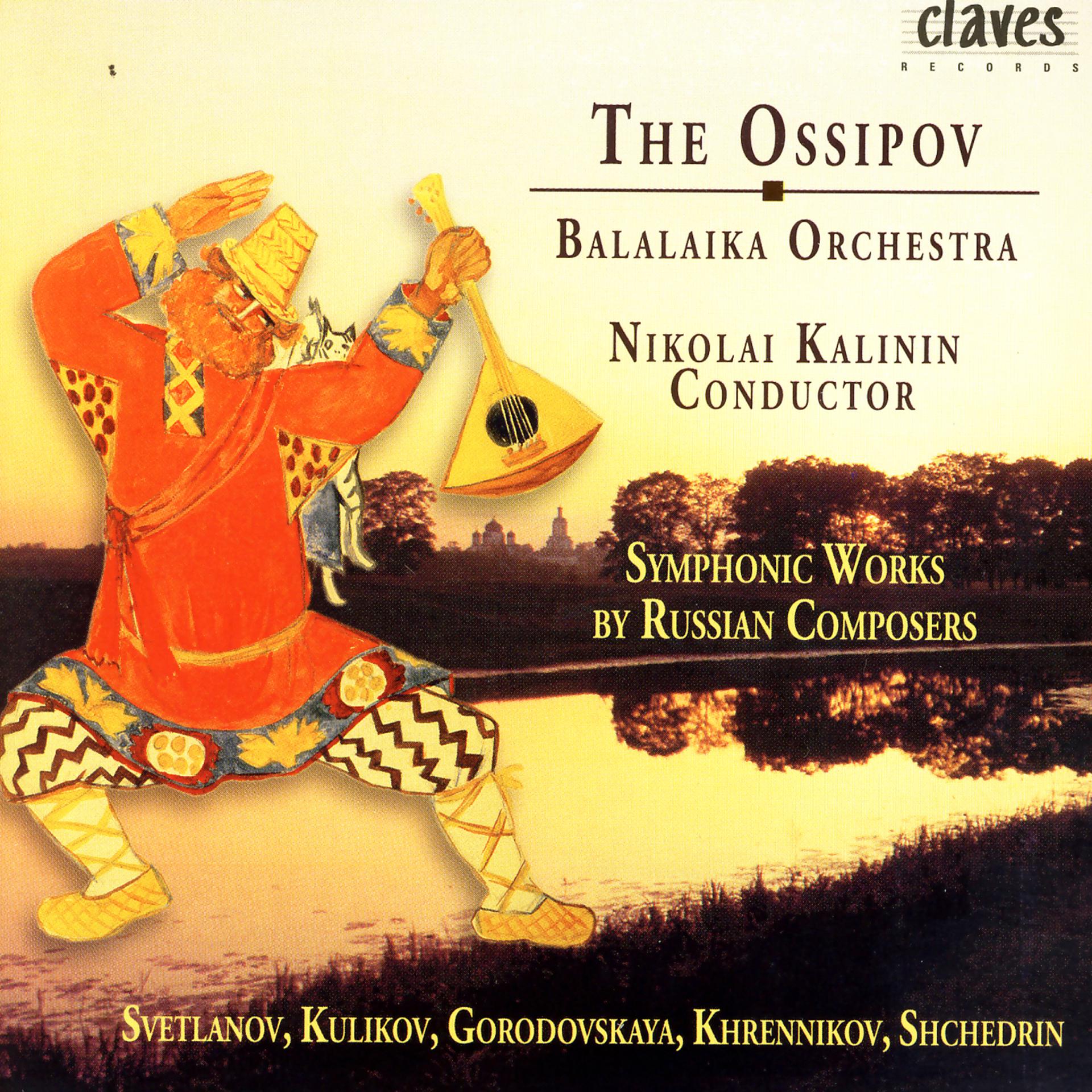 Постер альбома The Ossipov Balalaika Orchestra, Vol III: Symphonic Works by Russian Composers