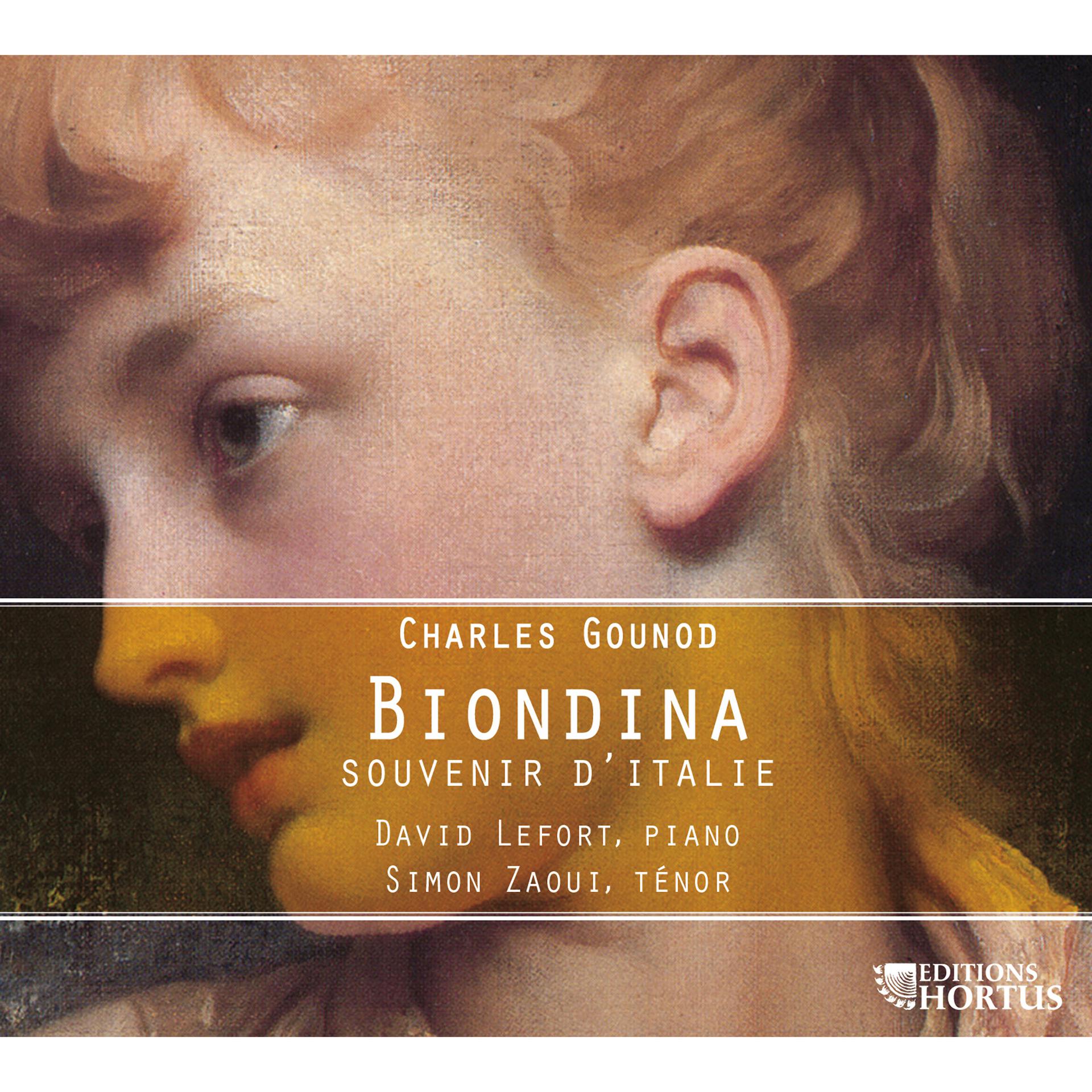 Постер альбома Gounod: Biondina (Souvenir d'Italie)