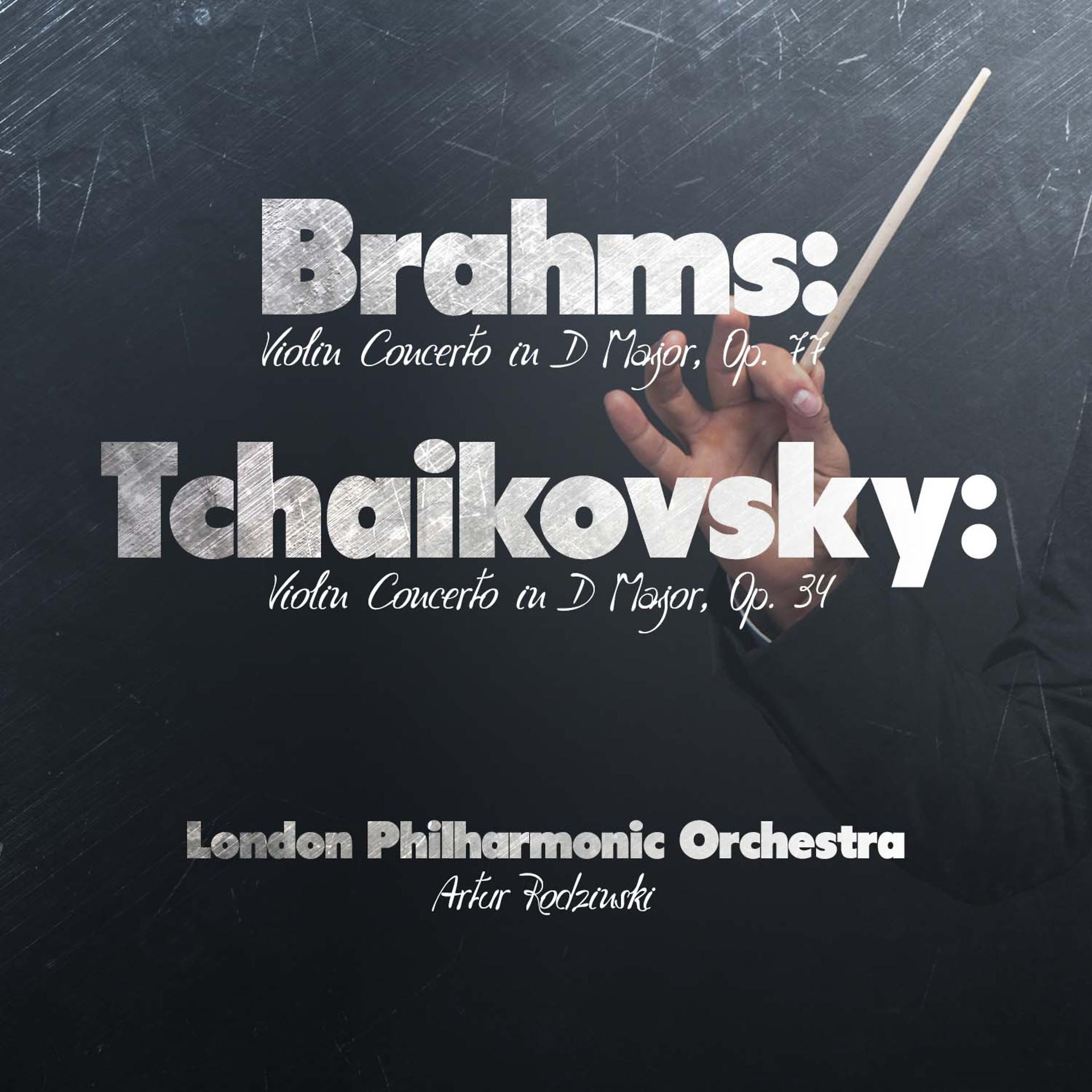 Постер альбома Brahms: Violin Concerto in D Major, Op. 77 - Tchaikovsky: Violin Concerto in D Major, Op. 35 (Digitally Remastered)