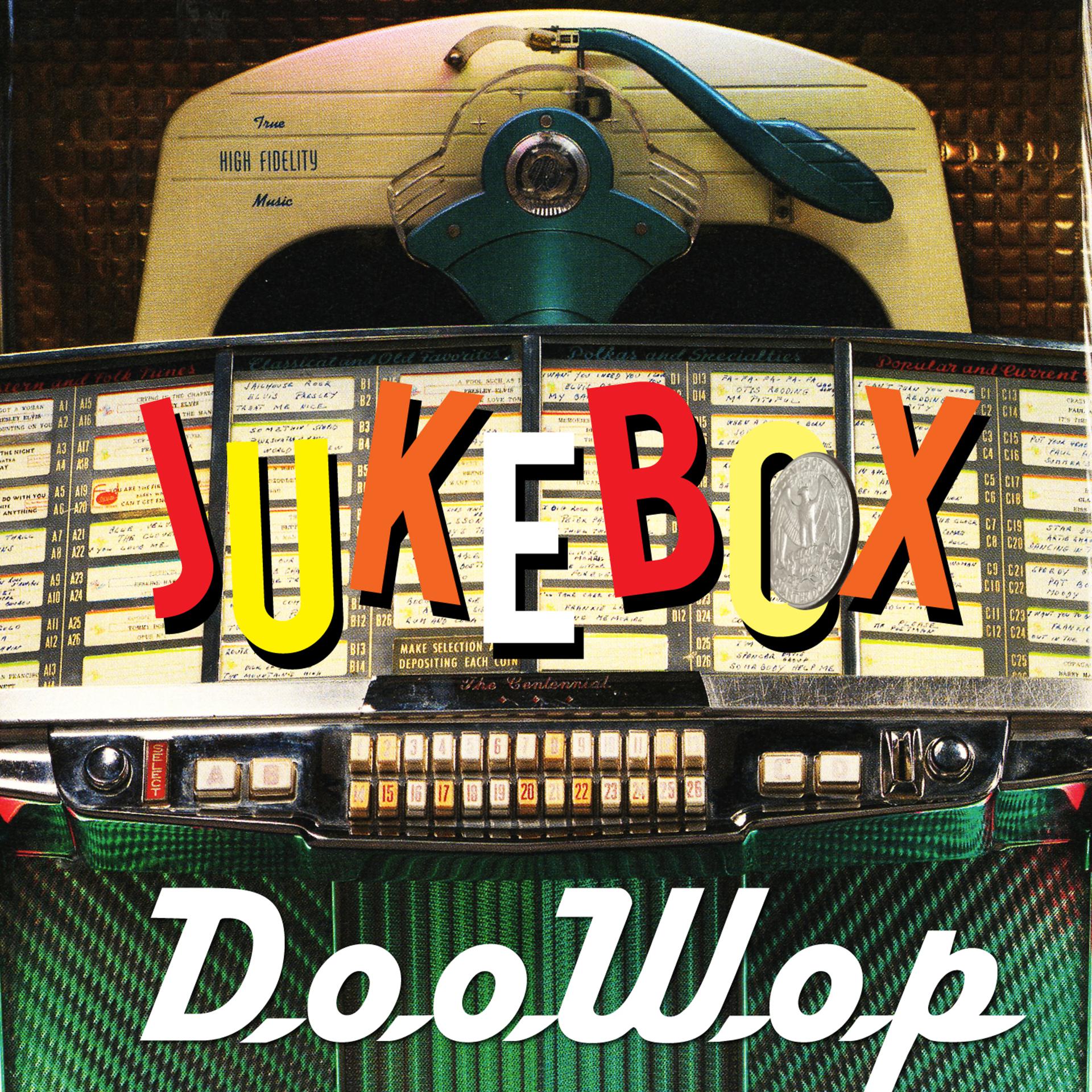 Постер альбома Jukebox Doo Wop