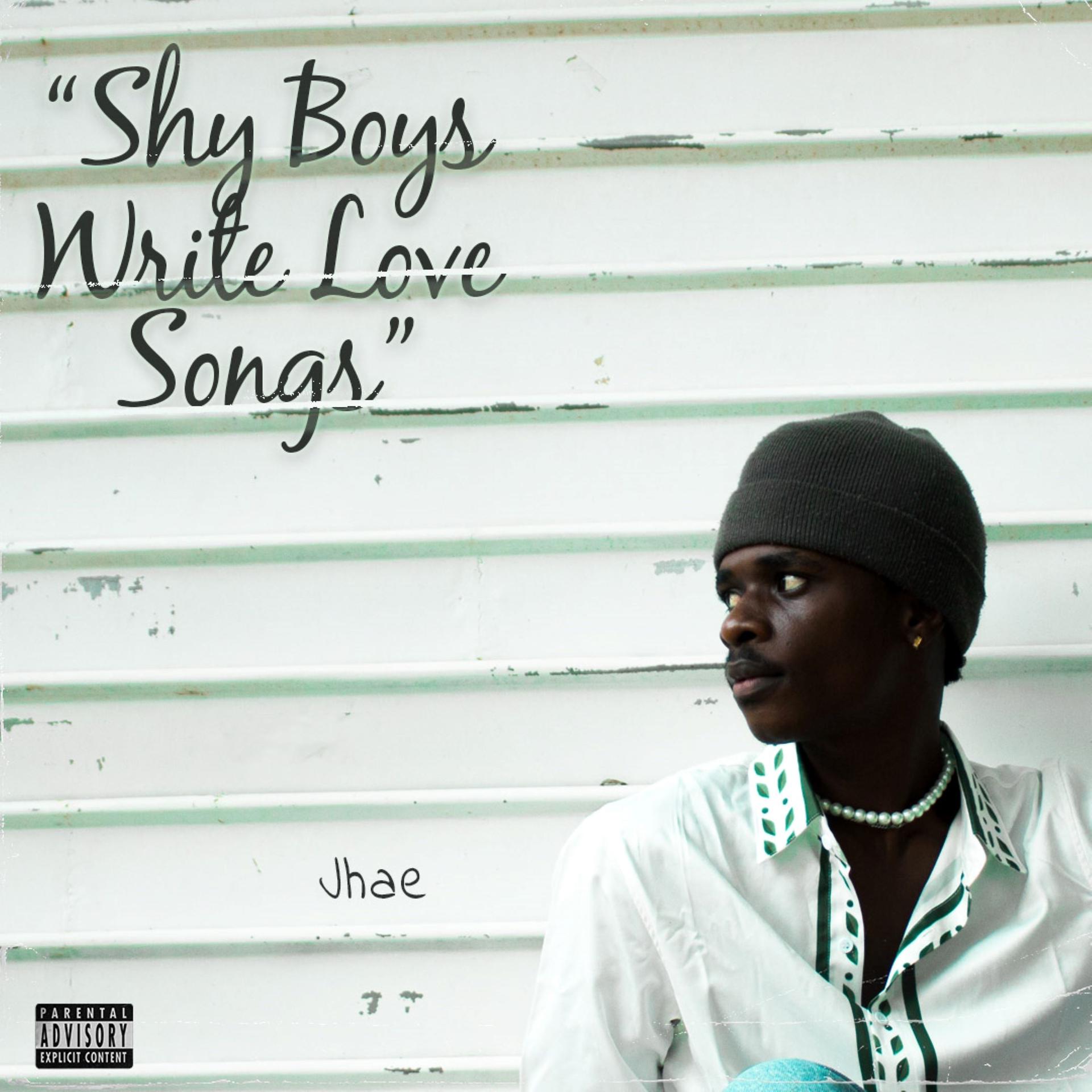 Постер альбома Shy Boys Write Love Songs