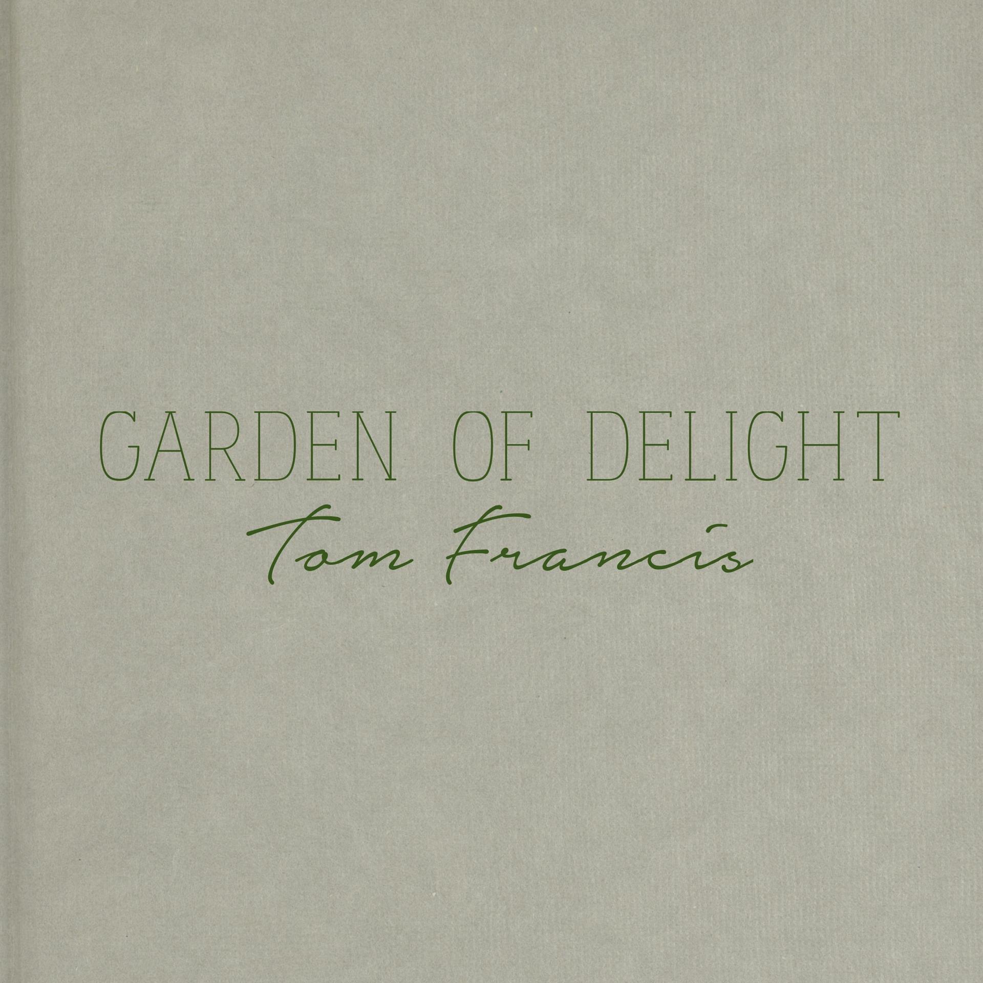Постер альбома Garden of delight