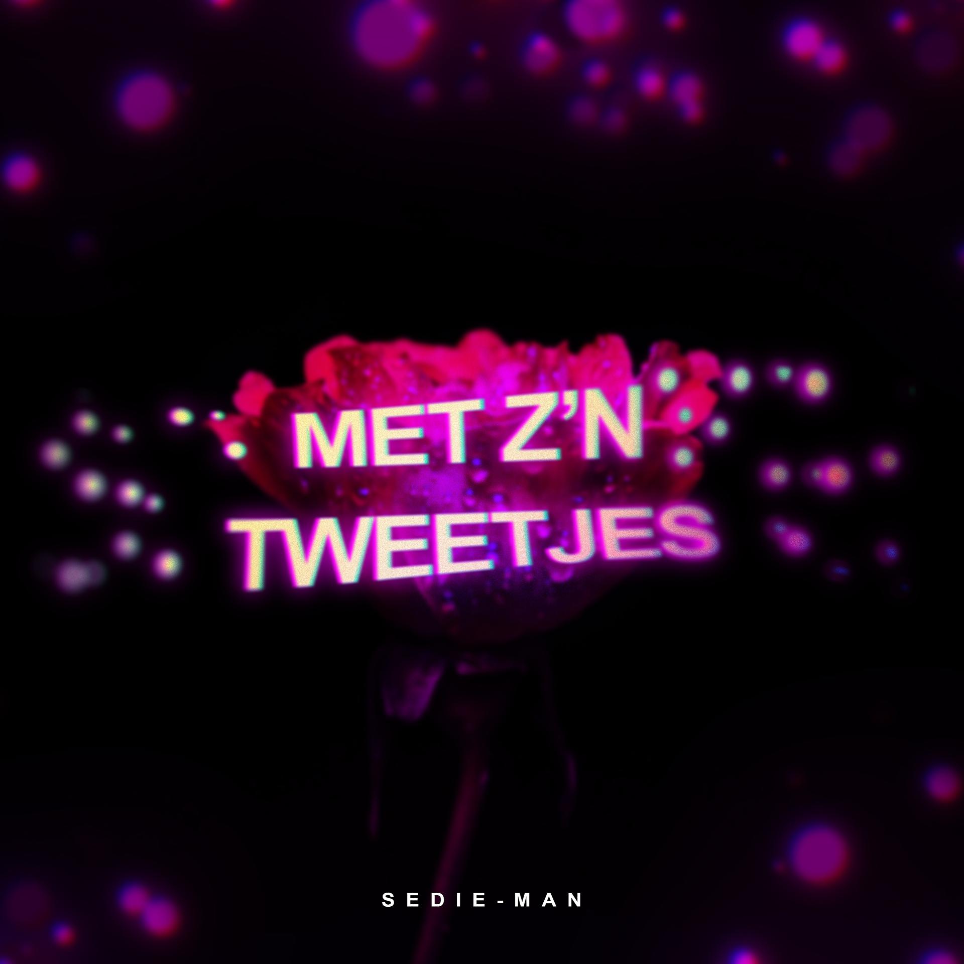 Постер альбома Met Z'n Tweetjes