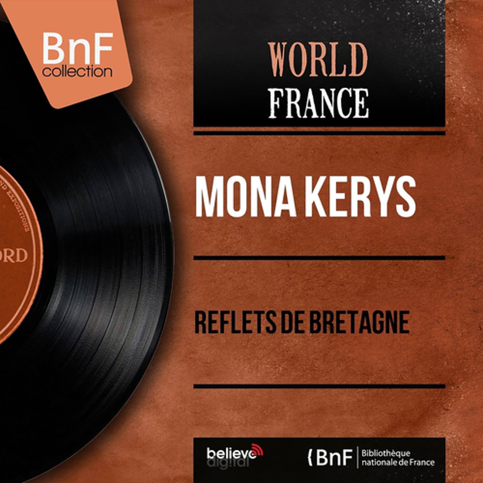 Постер альбома Reflets de Bretagne (Mono Version)