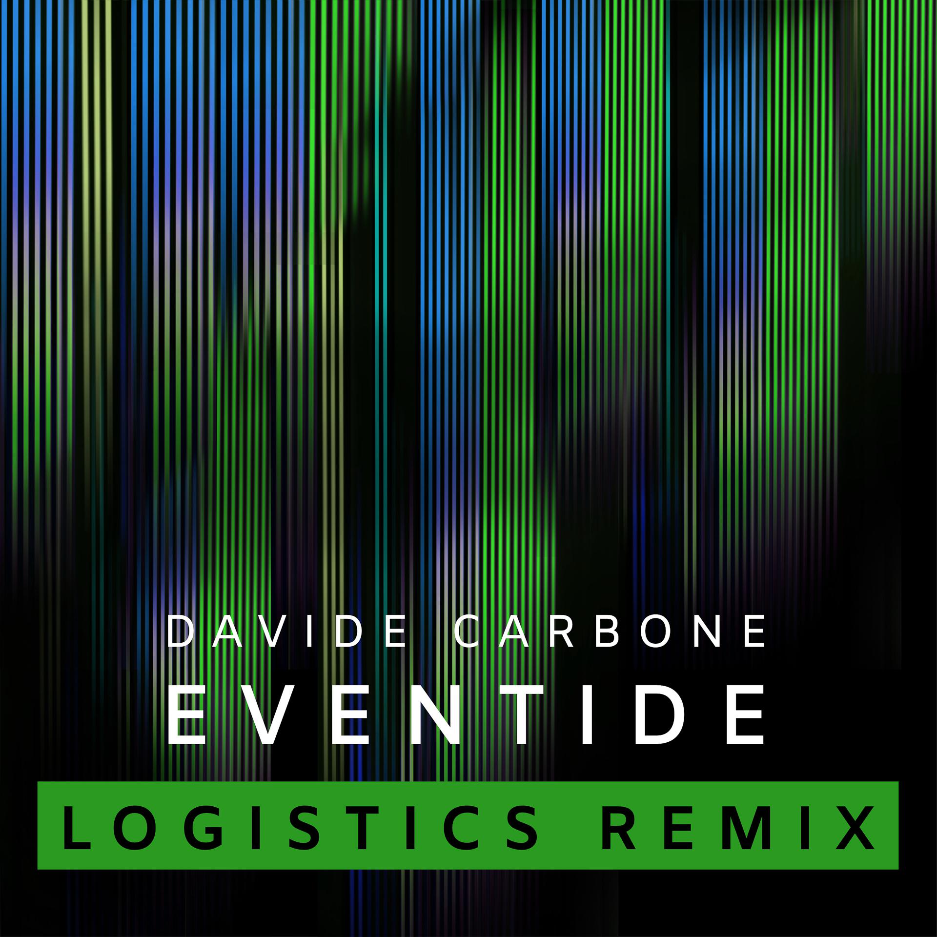 Постер альбома Eventide (Logistics Remix)