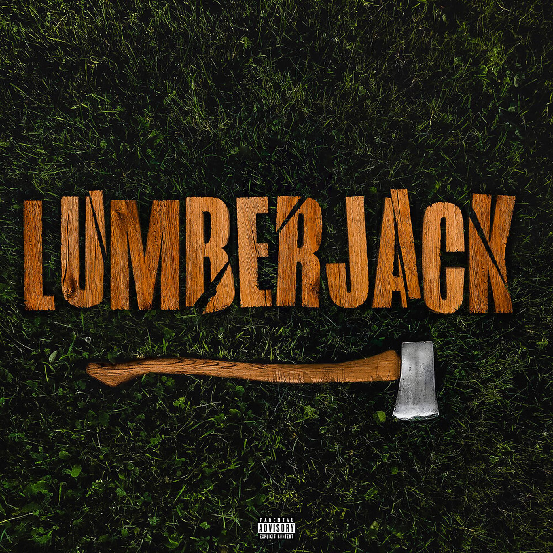 Постер альбома Lumberjack
