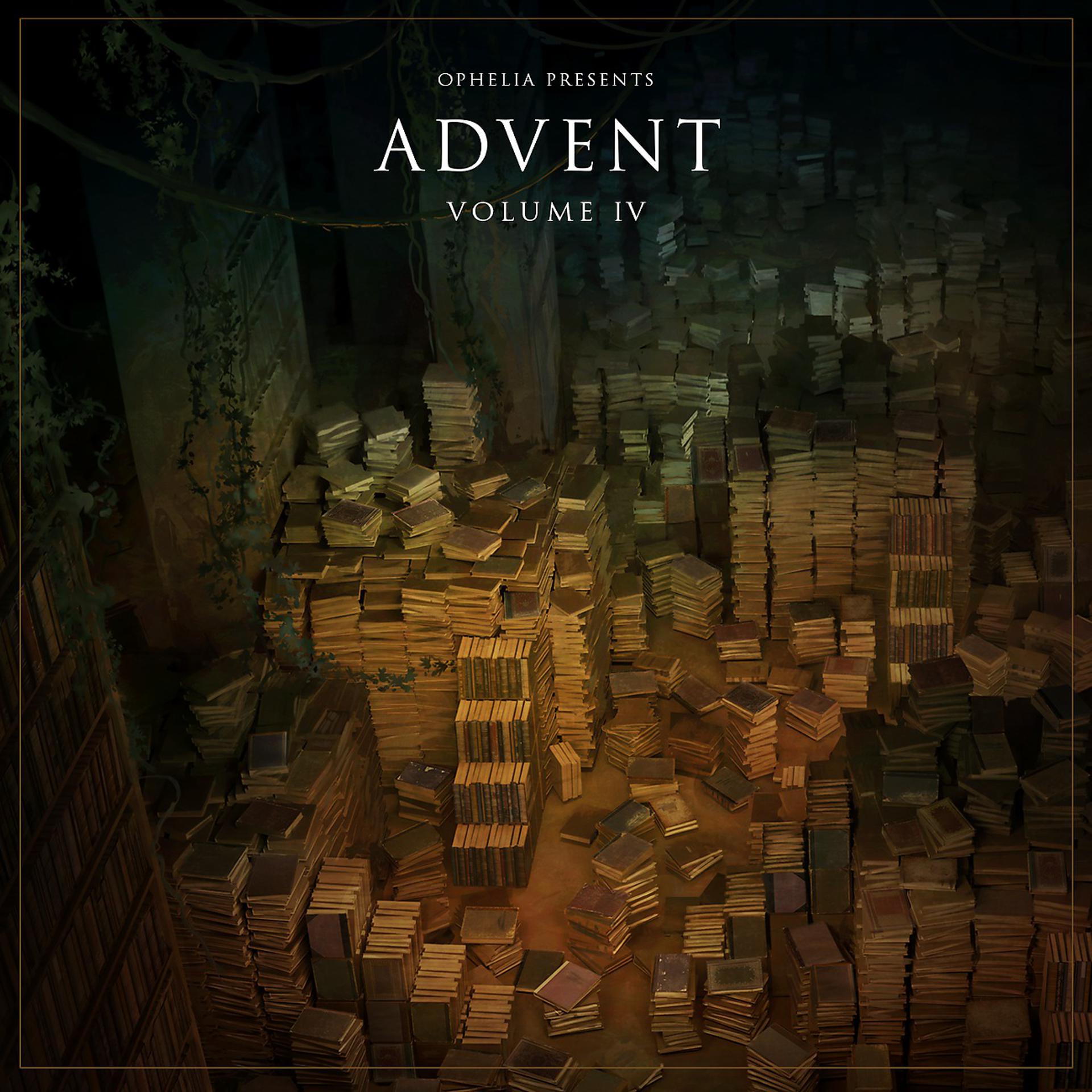 Постер альбома Ophelia Presents: Advent Volume 4