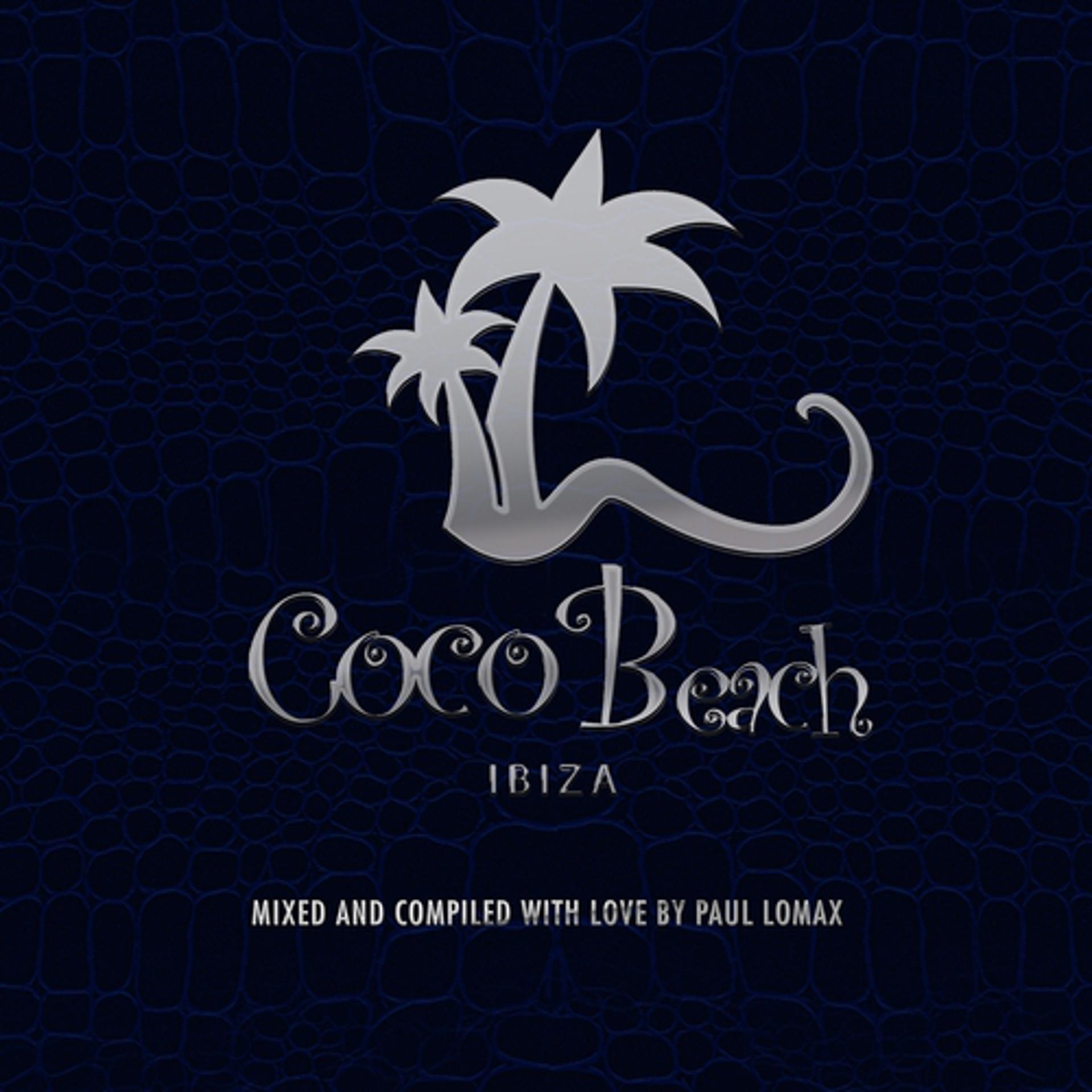 Постер альбома Coco Beach Ibiza, Vol. 3 - 10TH Anniversary (Compiled by Paul Lomax)