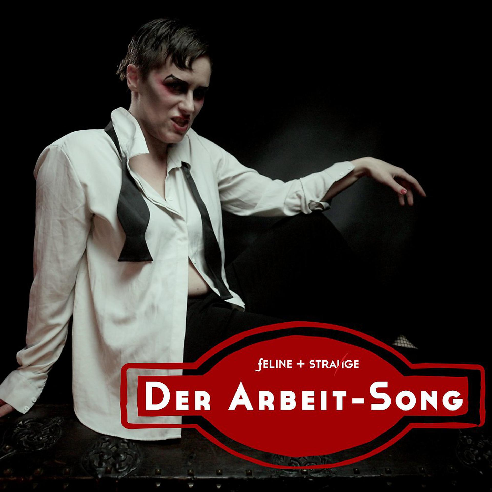 Постер альбома Der Arbeit-Song