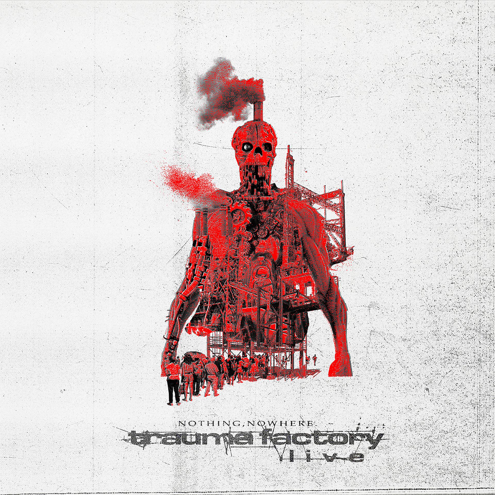 Постер альбома Trauma Factory Live