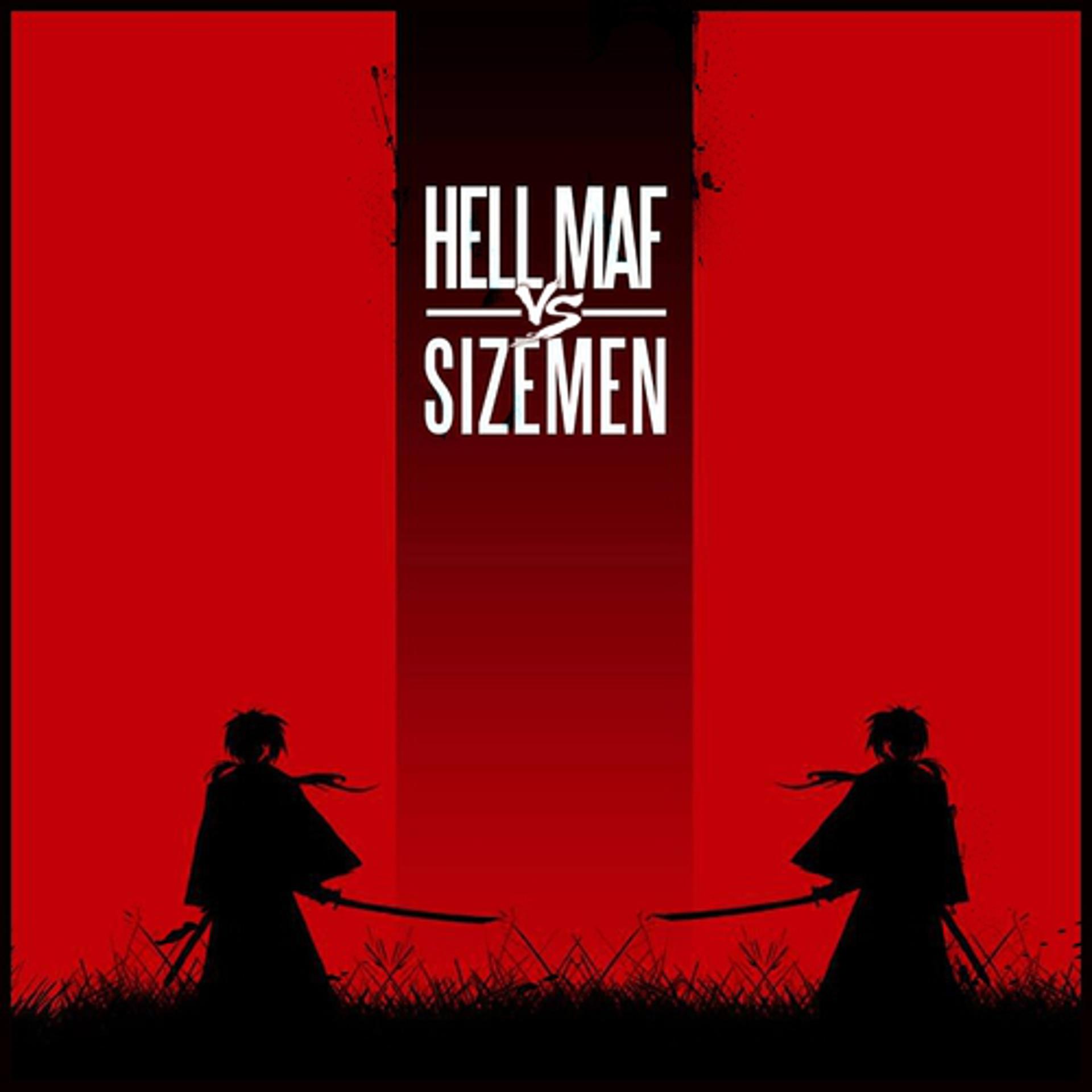 Постер альбома Hell Maf vs. Sizemen