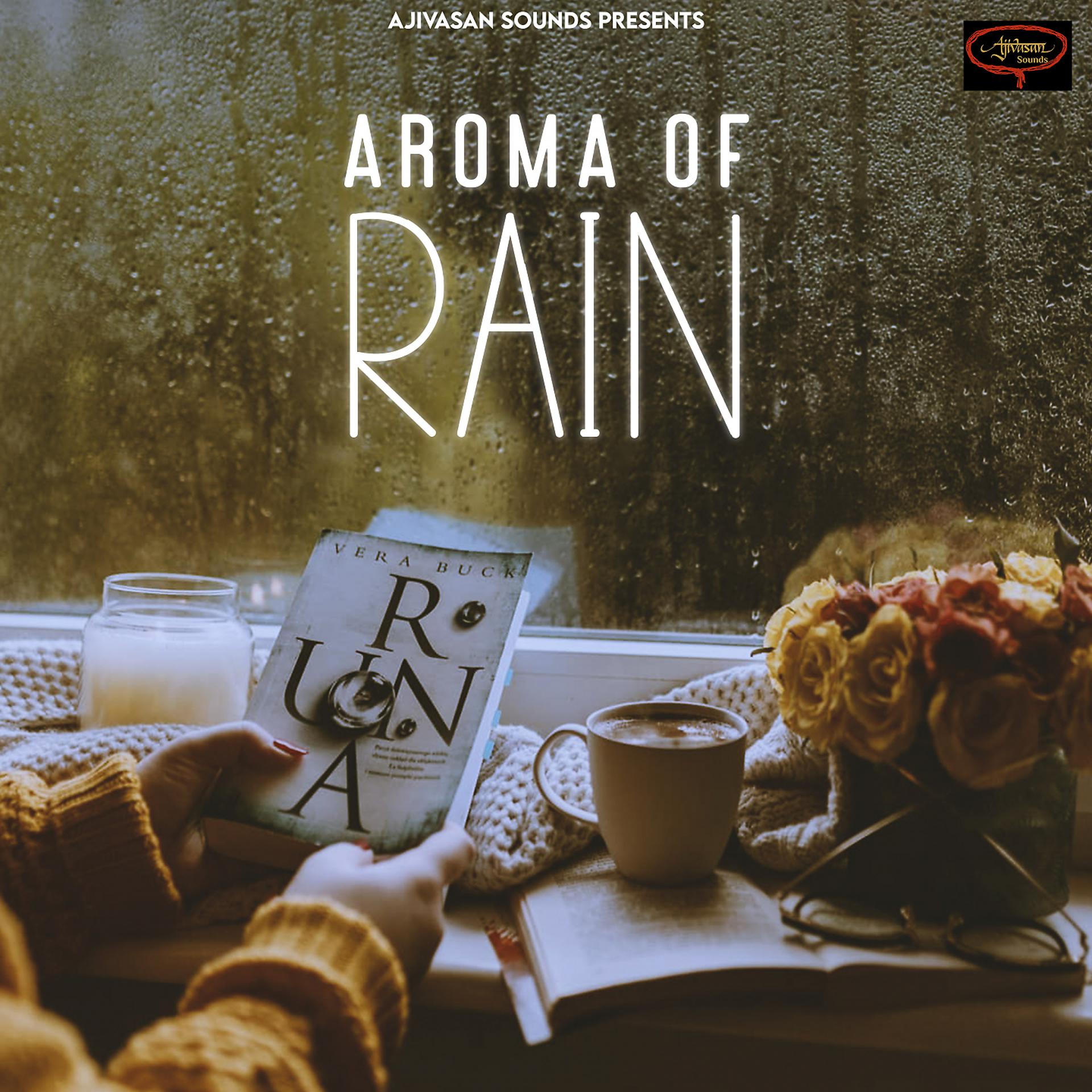 Постер альбома Aroma Of Rain